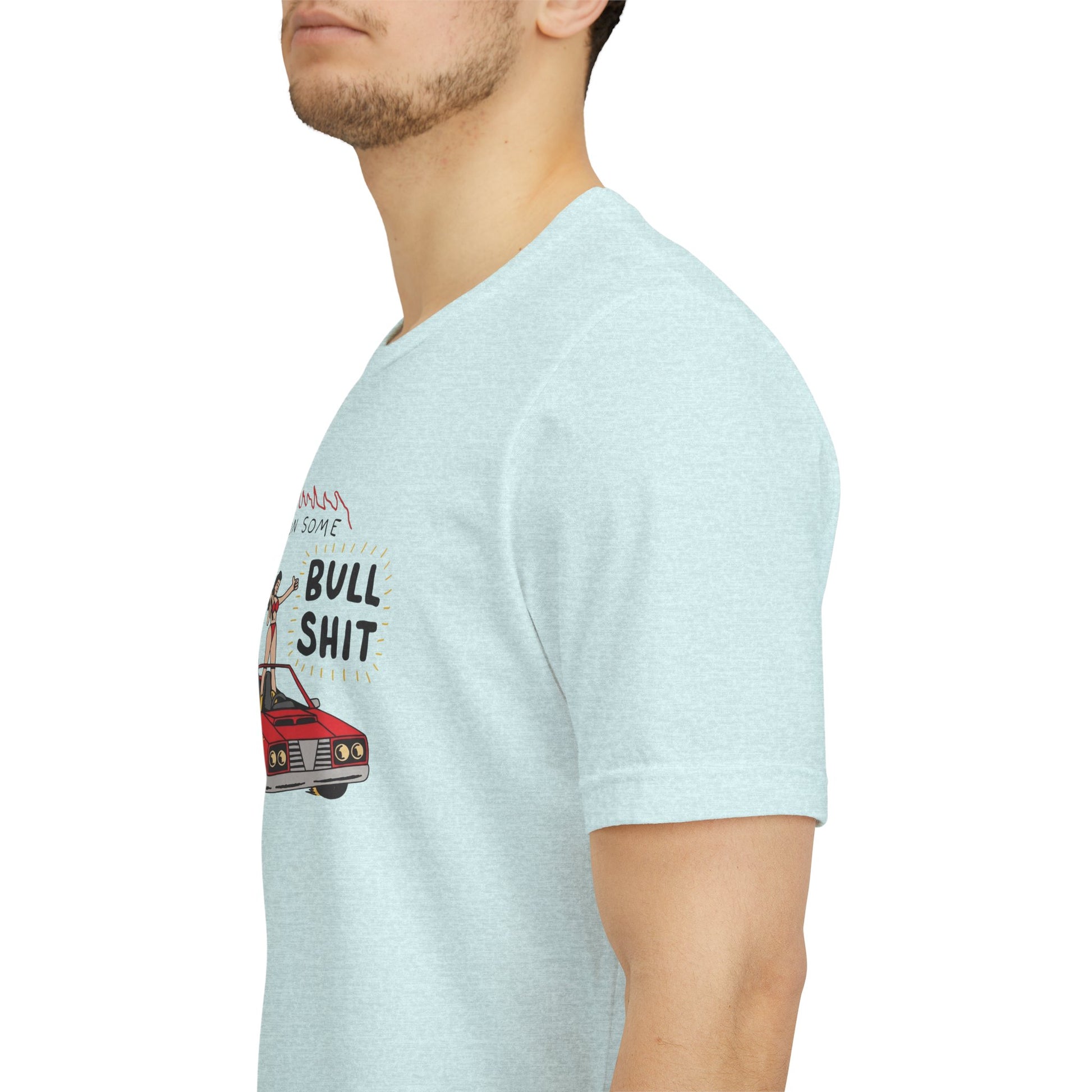 "I'm On Some Bullshit" Graphic Tee – Ironic Y2K Streetwear Graphic T-Shirt
