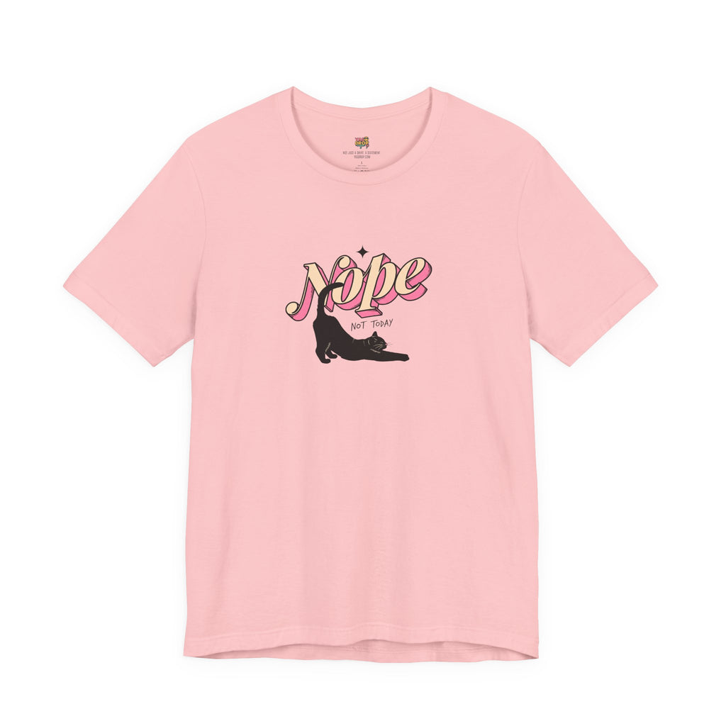 "Nope Not Today" Retro Typography Cat Tee – Y2K Streetwear Graphic Shirt