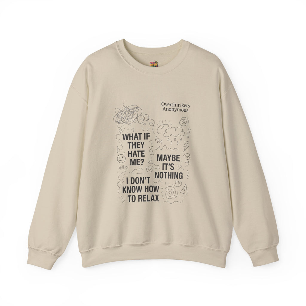 Overthinkers Anonymous Sweatshirt – Relatable Mental Health Streetwear