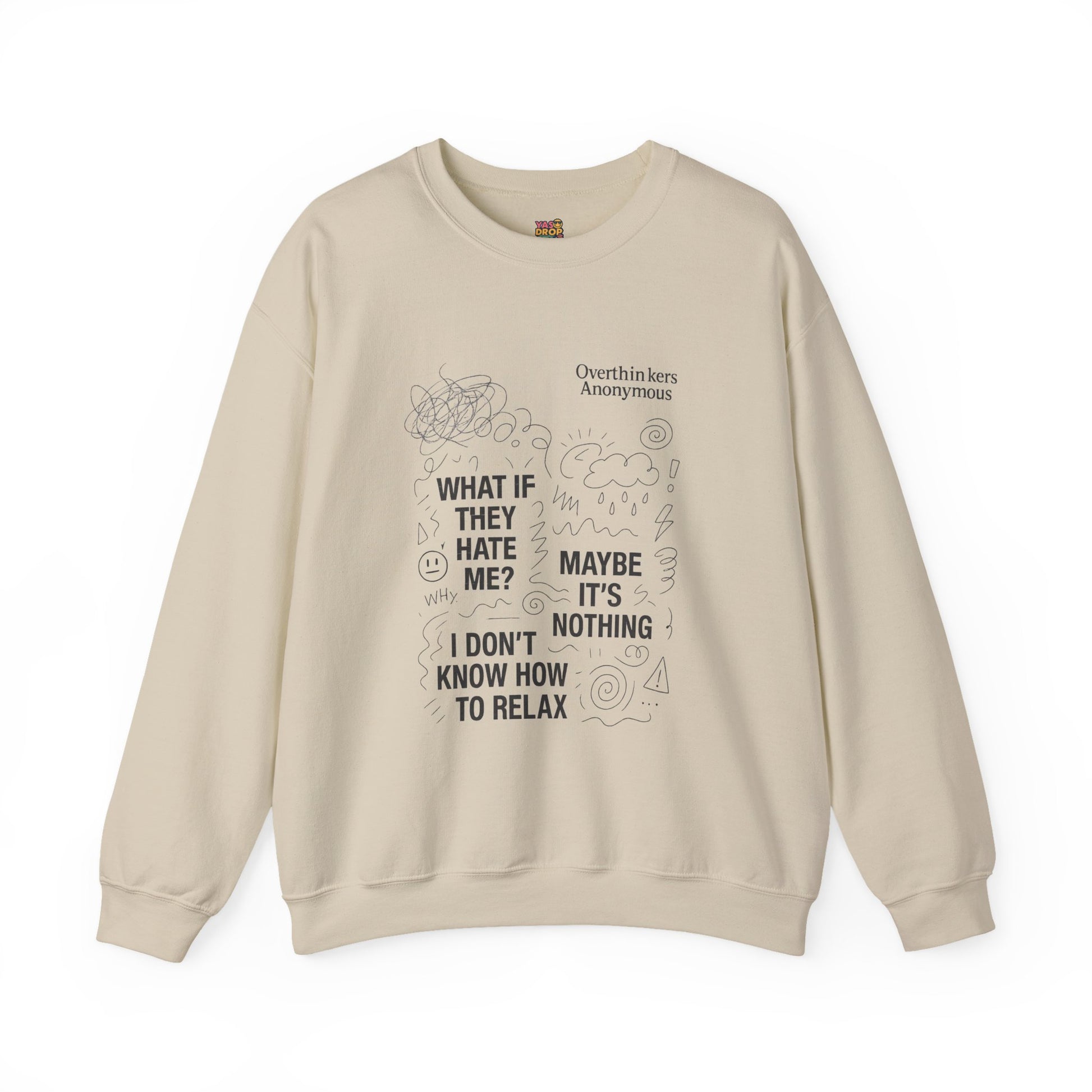 Overthinkers Anonymous Sweatshirt – Relatable Mental Health Streetwear