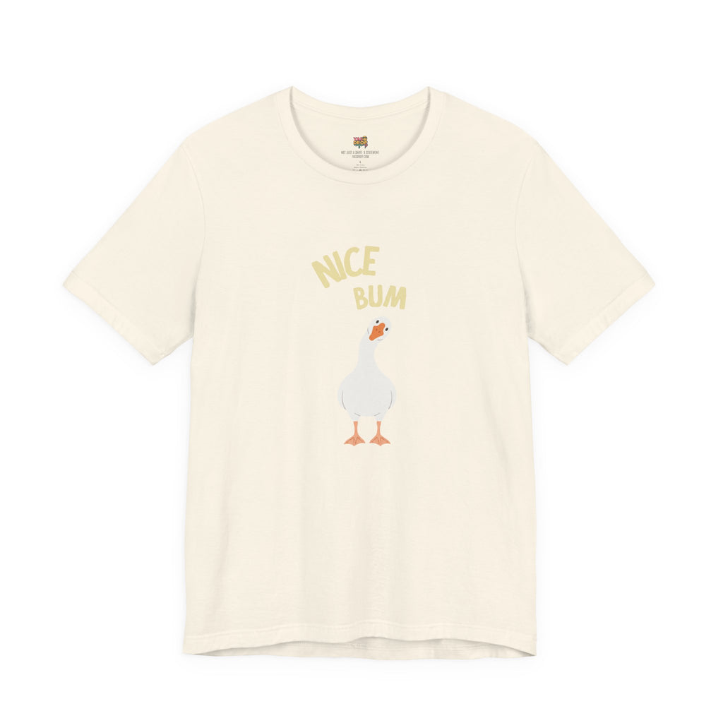 "Nice Bum" Silly Goose Graphic Tee – Ironic Minimalist Streetwear