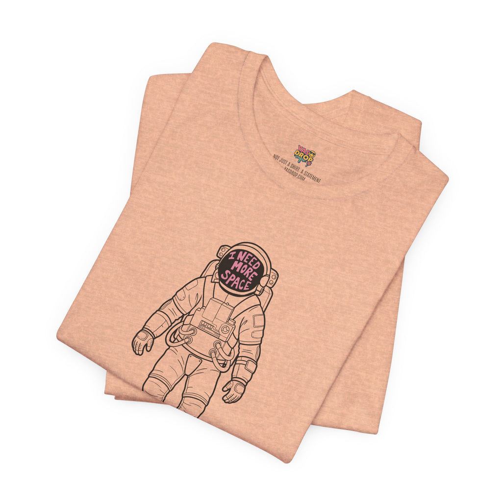 "I Need More Space" Astronaut Graphic Tee – Y2K Retro Streetwear T-Shirt