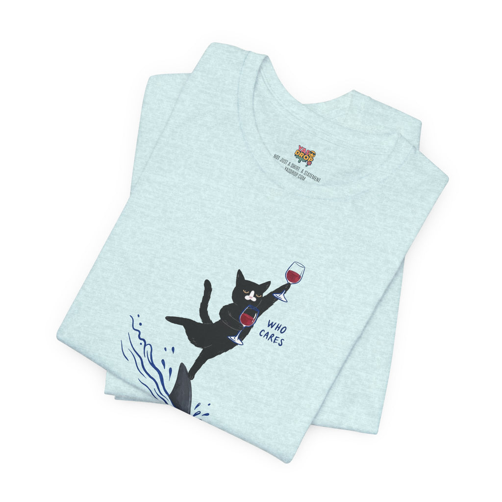 "Who Cares" Cat Surfing on Shark Graphic Tee – Ironic Minimalist Aesthetic Unisex T-Shirt