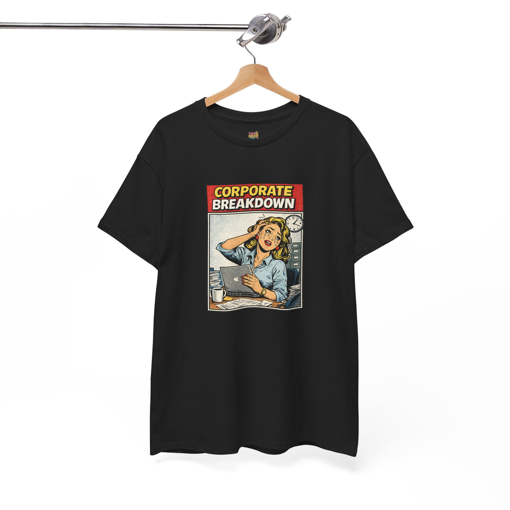 Corporate Breakdown Tee – Retro Office Meme T-Shirt (9–5 Burnout Graphic Shirt)