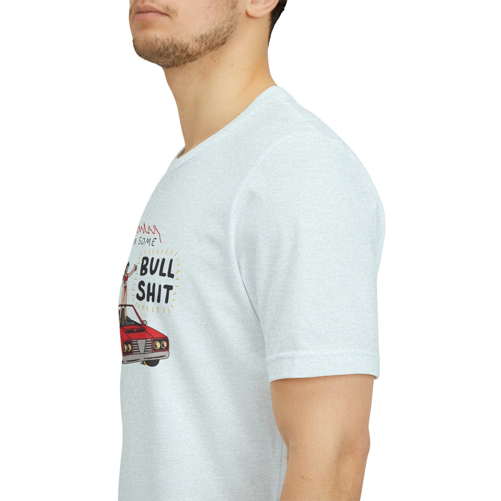 "I'm On Some Bullshit" Graphic Tee – Ironic Y2K Streetwear Graphic T-Shirt