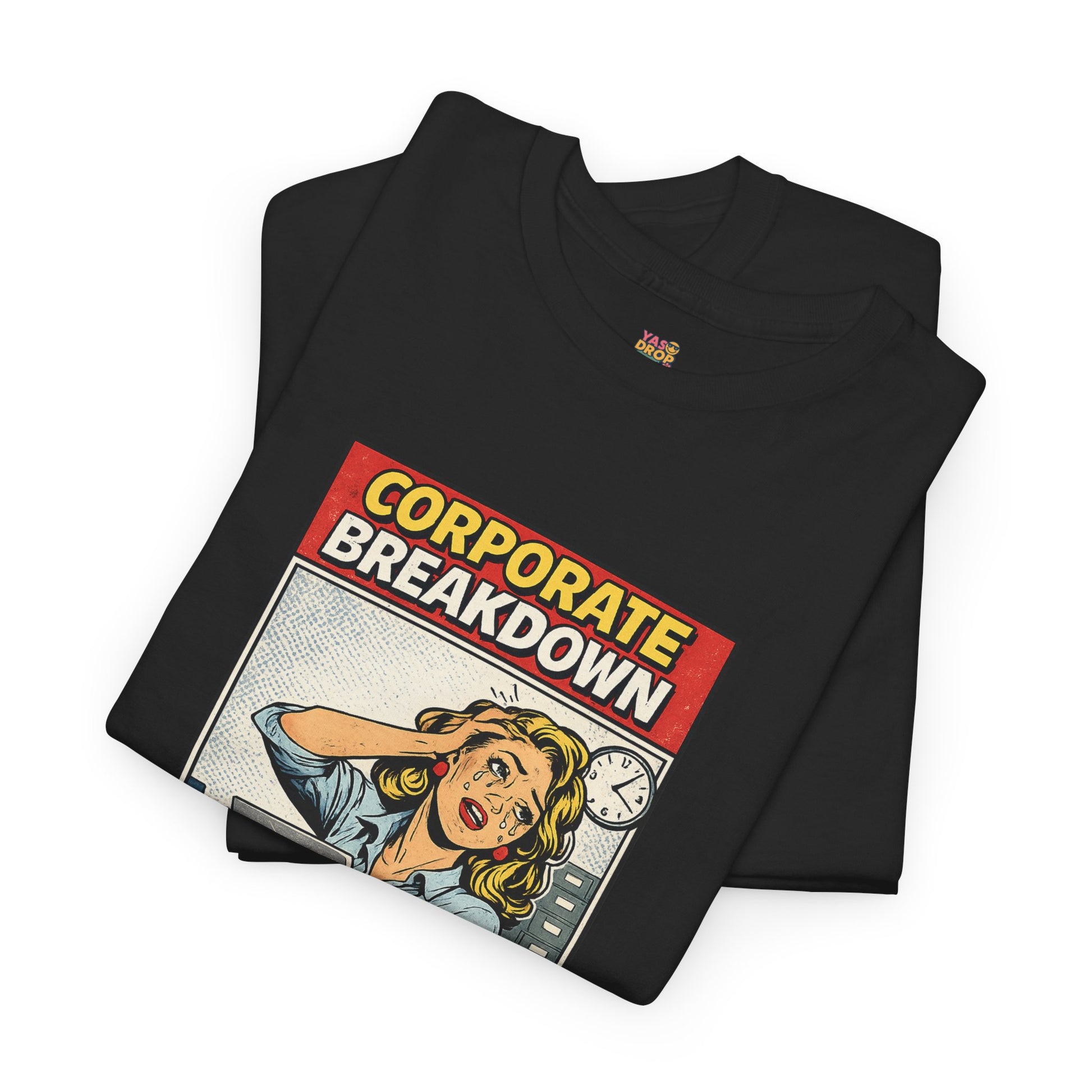 Corporate Breakdown Tee – Retro Office Meme T-Shirt (9–5 Burnout Graphic Shirt)