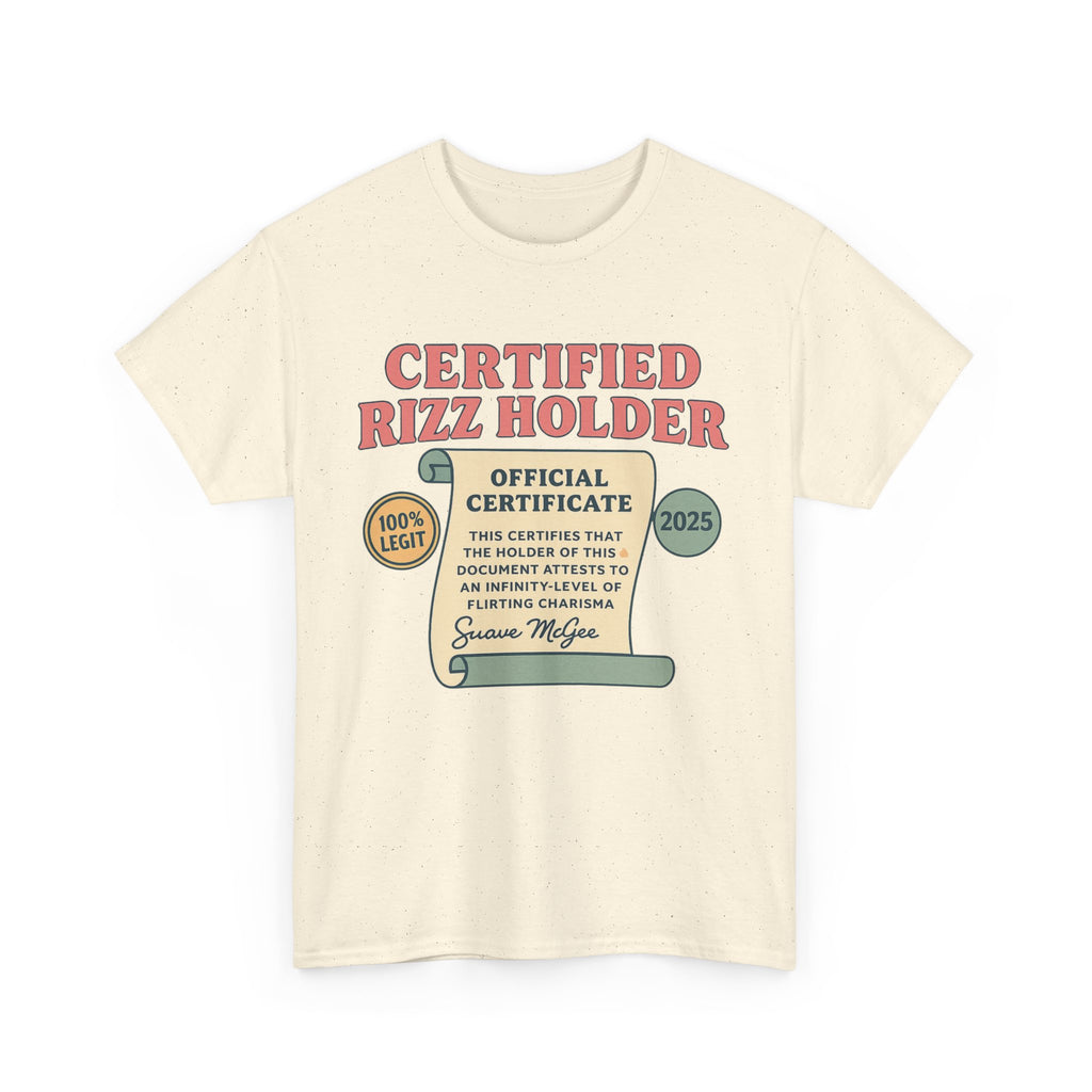 Certified Rizz Holder™ Tee – Official Drip of Charisma