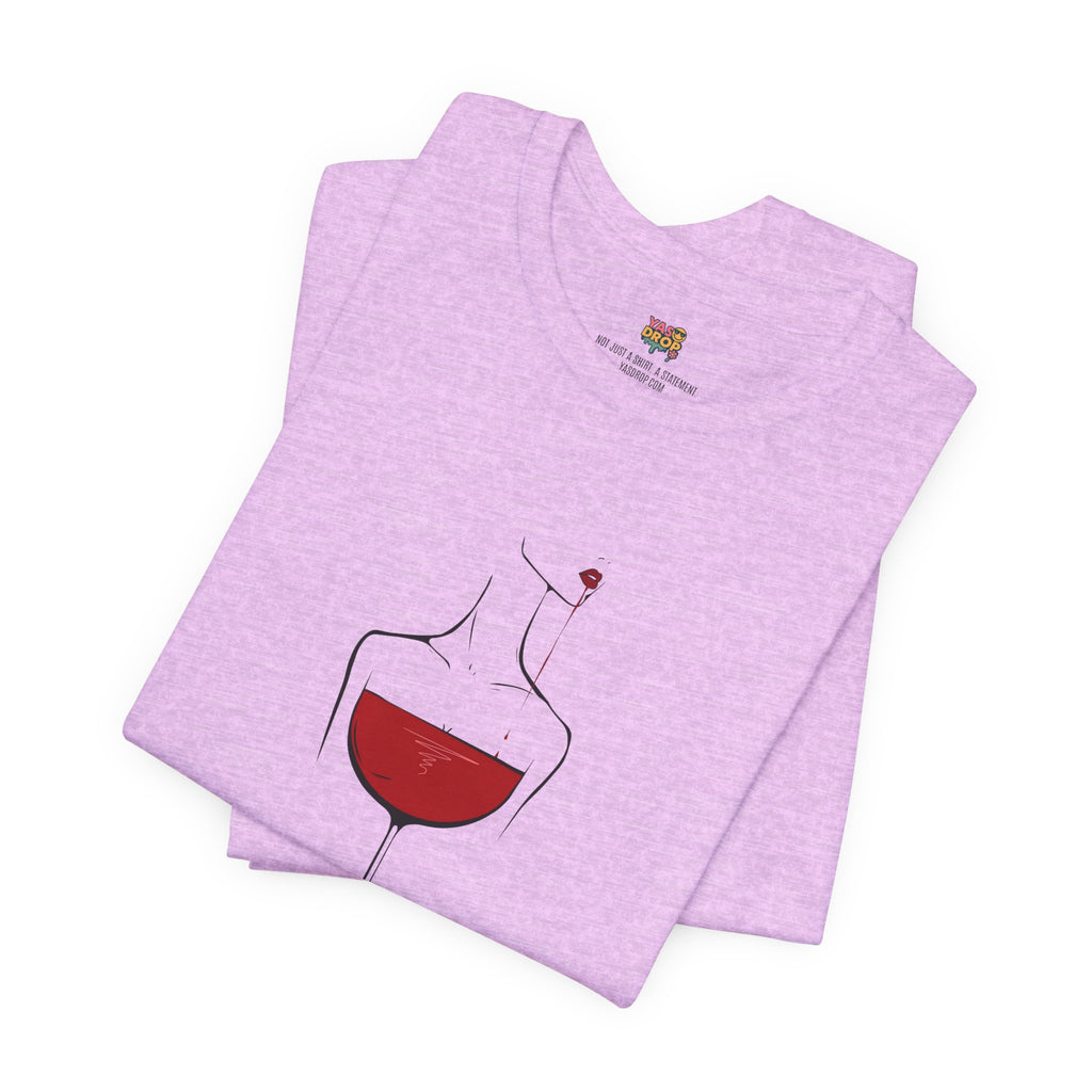 Pour Decisions Premium Graphic Tee – Minimalist Wine Aesthetic Streetwear