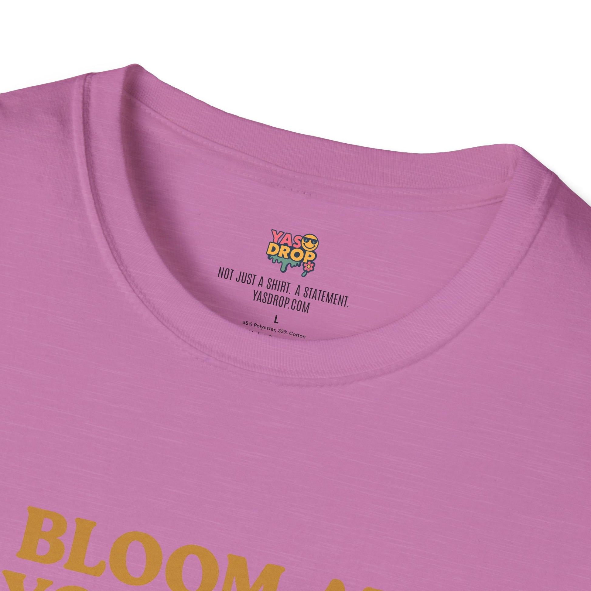 Bloom At Your Own Pace Tee – Wholesome Reminder in Flower Form