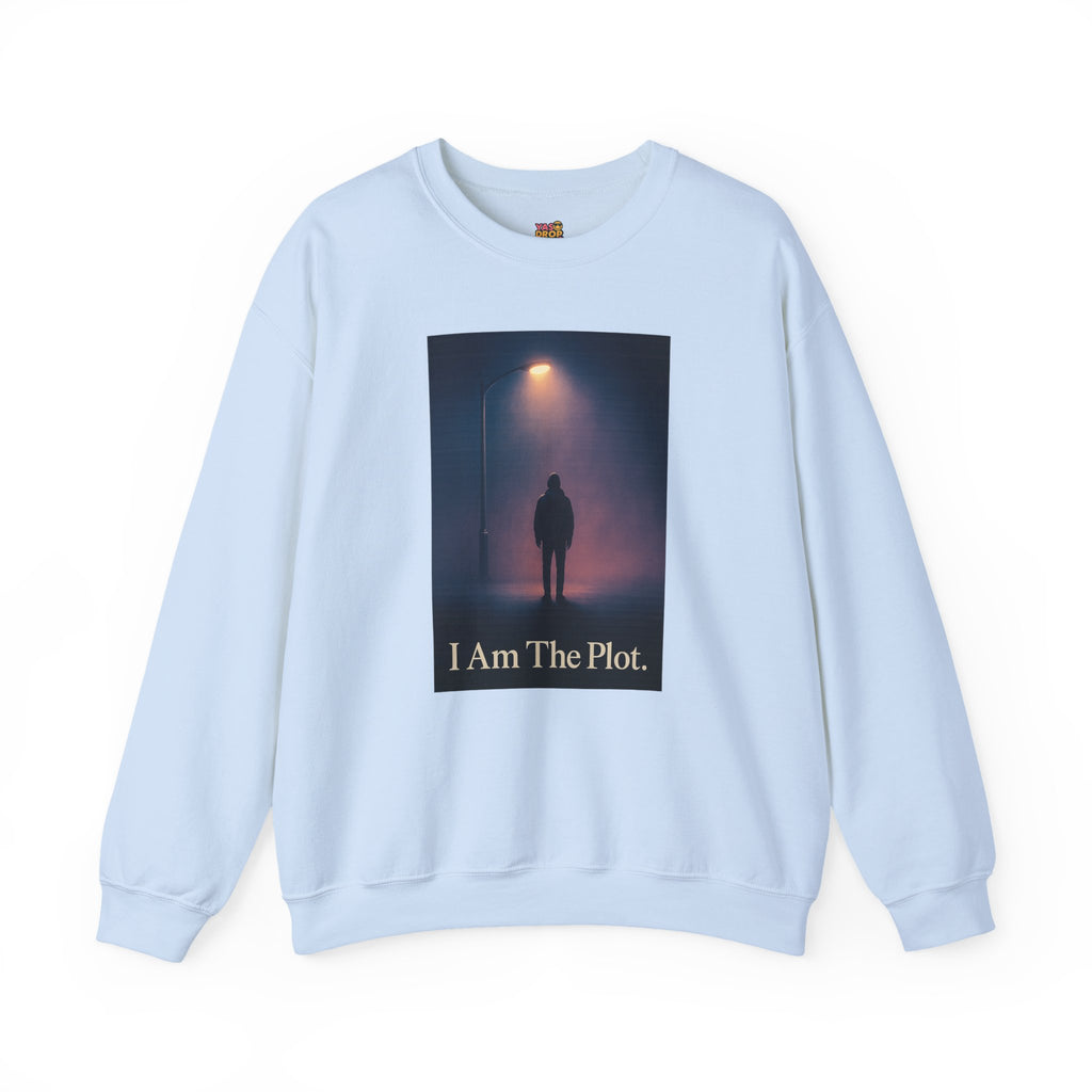 Main Character Energy Sweatshirt – “I Am The Plot.” Streetwear Drop