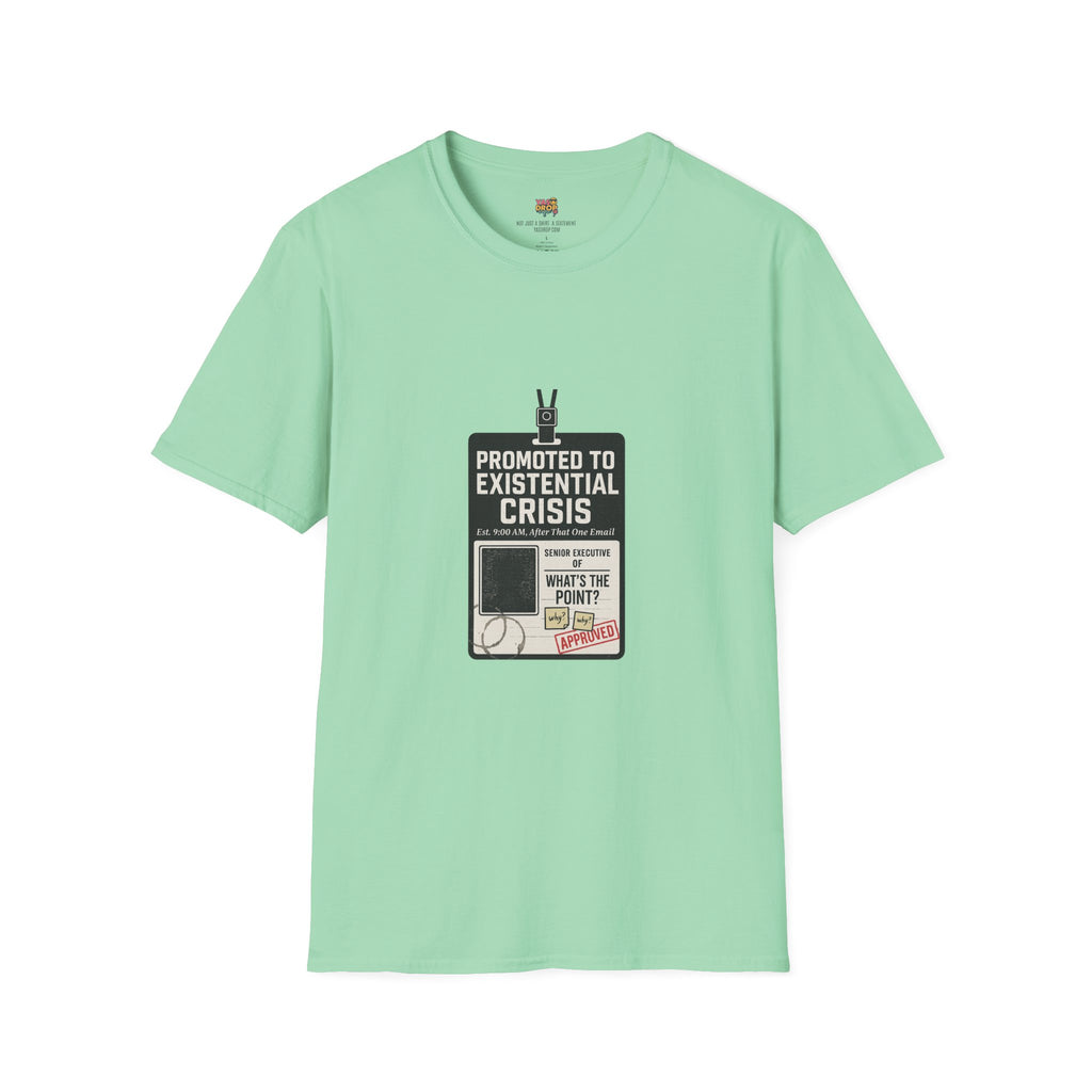 Promoted to Existential Crisis T-Shirt – Viral Corporate Sadness Tee