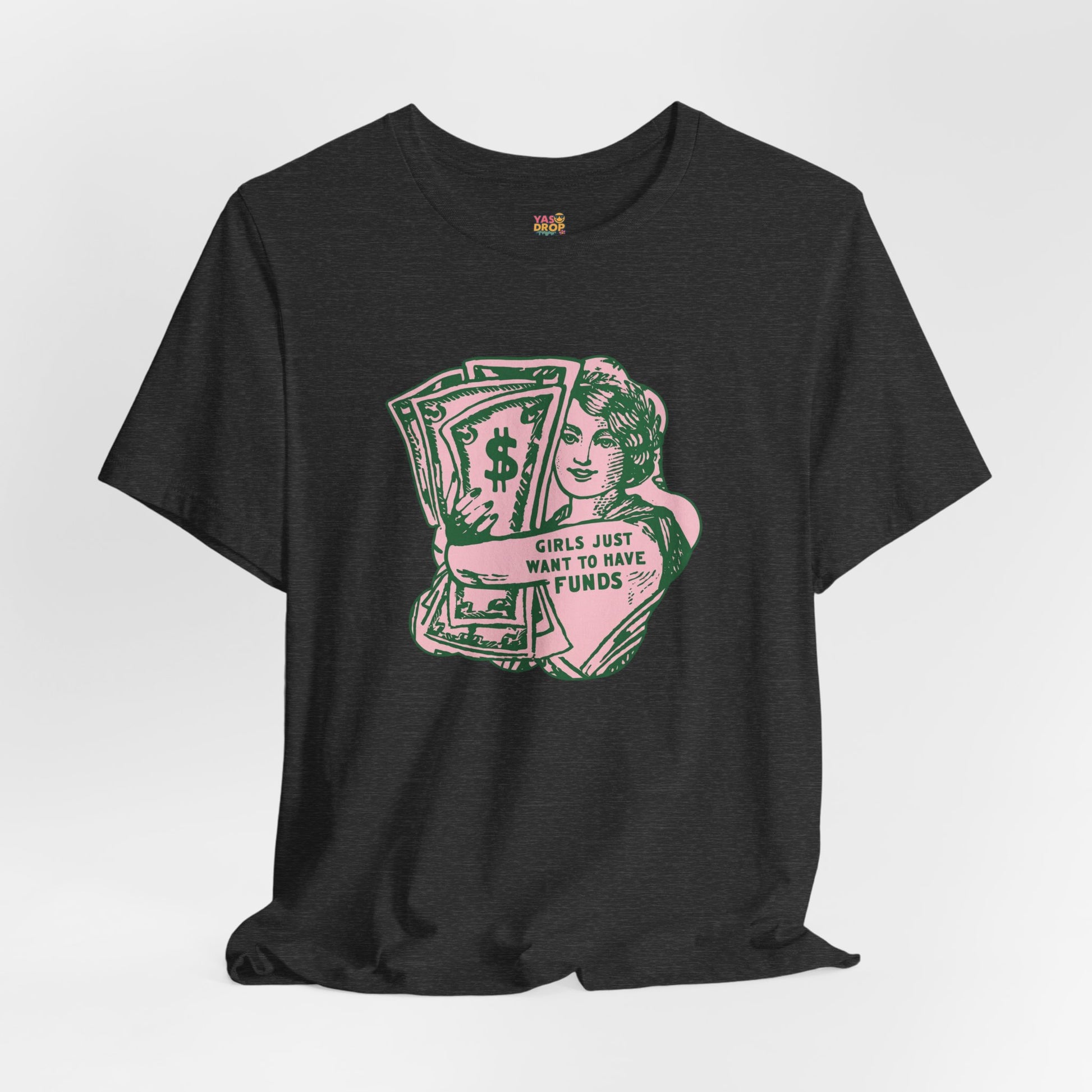 Chase the Cash, Ditch the Drama: The Iconic Funds Tee!