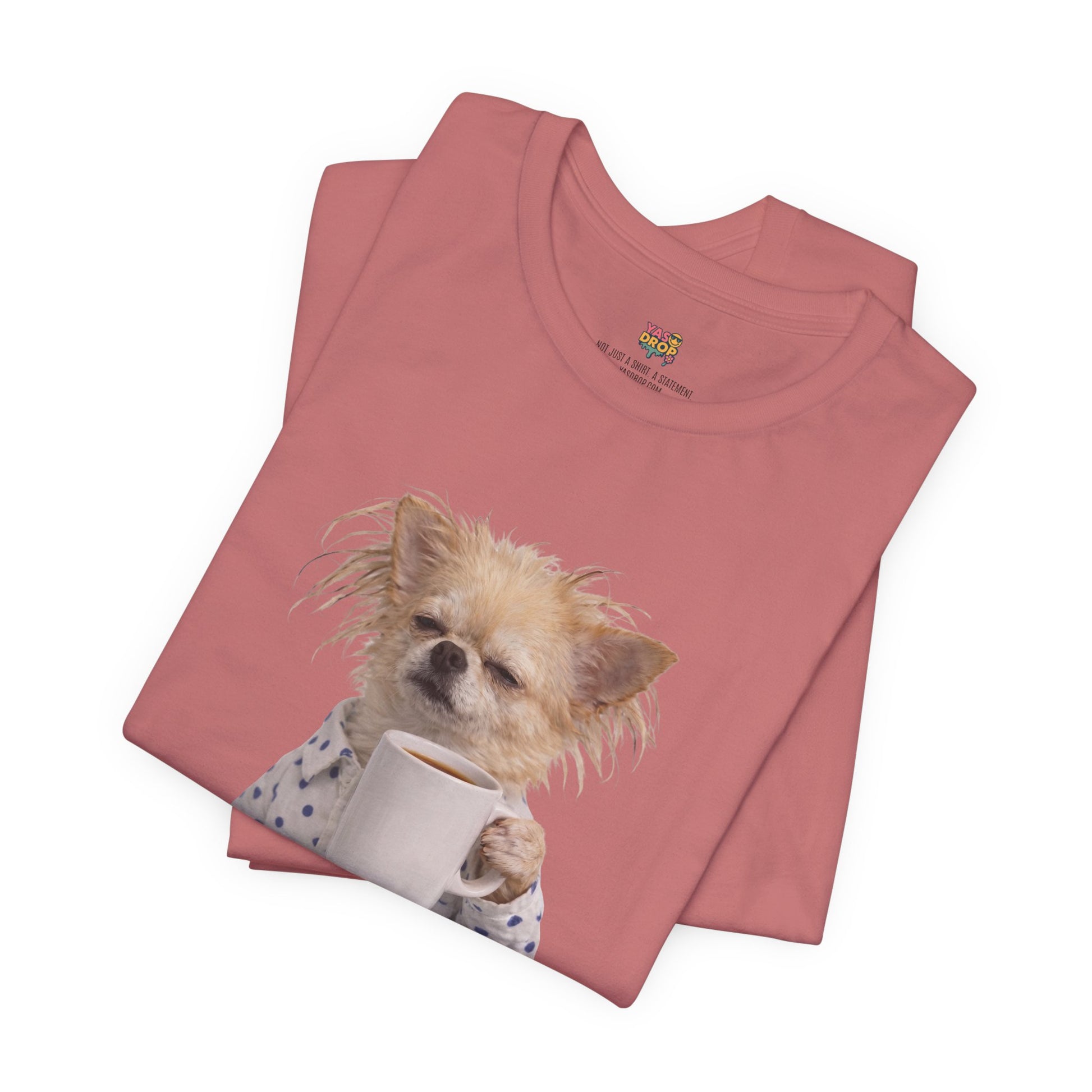 Morning Mood Tired Chihuahua Coffee Graphic T-Shirt