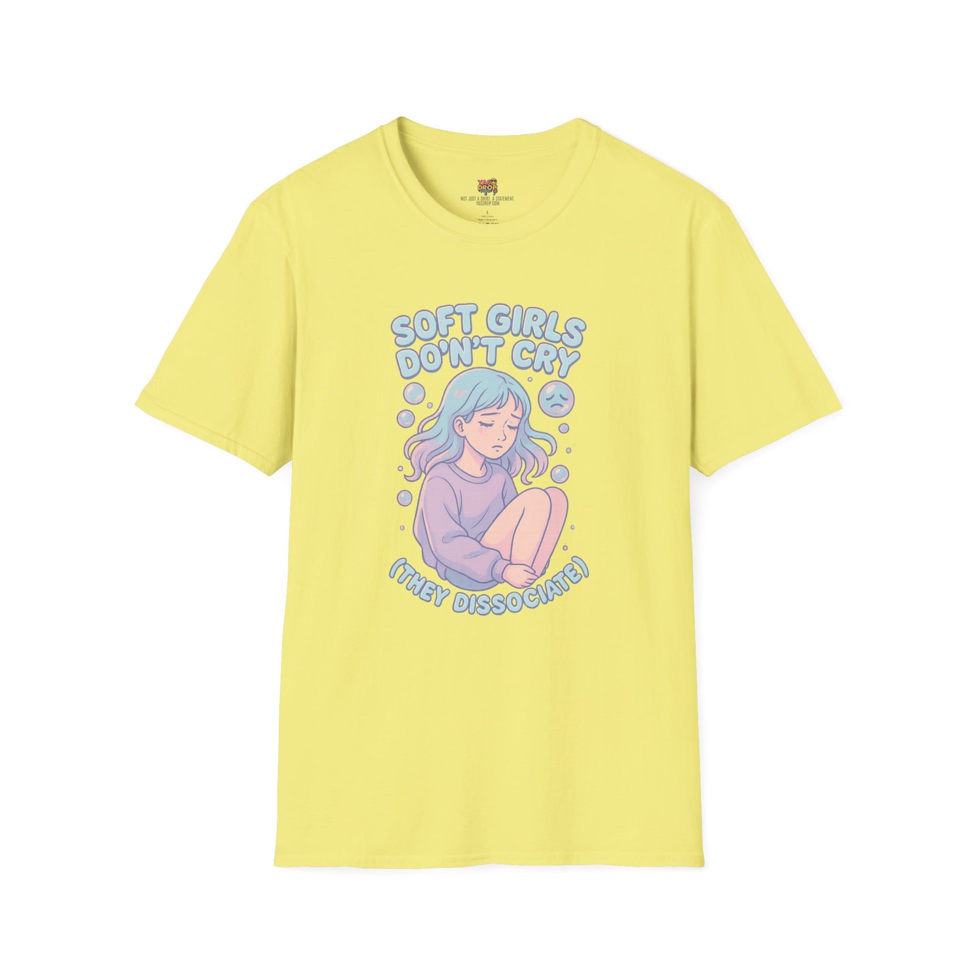 Soft Girls Don’t Cry (They Dissociate) – Pastel Sadcore Tee