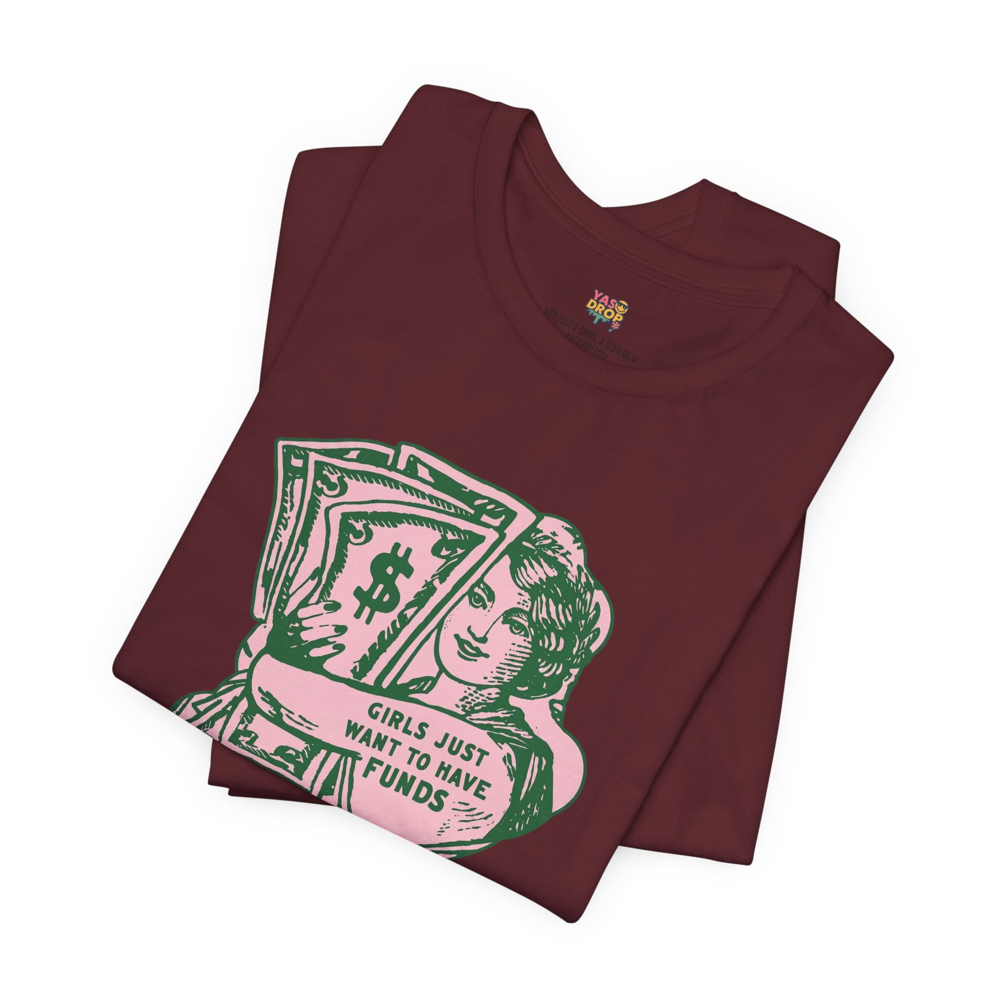 Chase the Cash, Ditch the Drama: The Iconic Funds Tee!