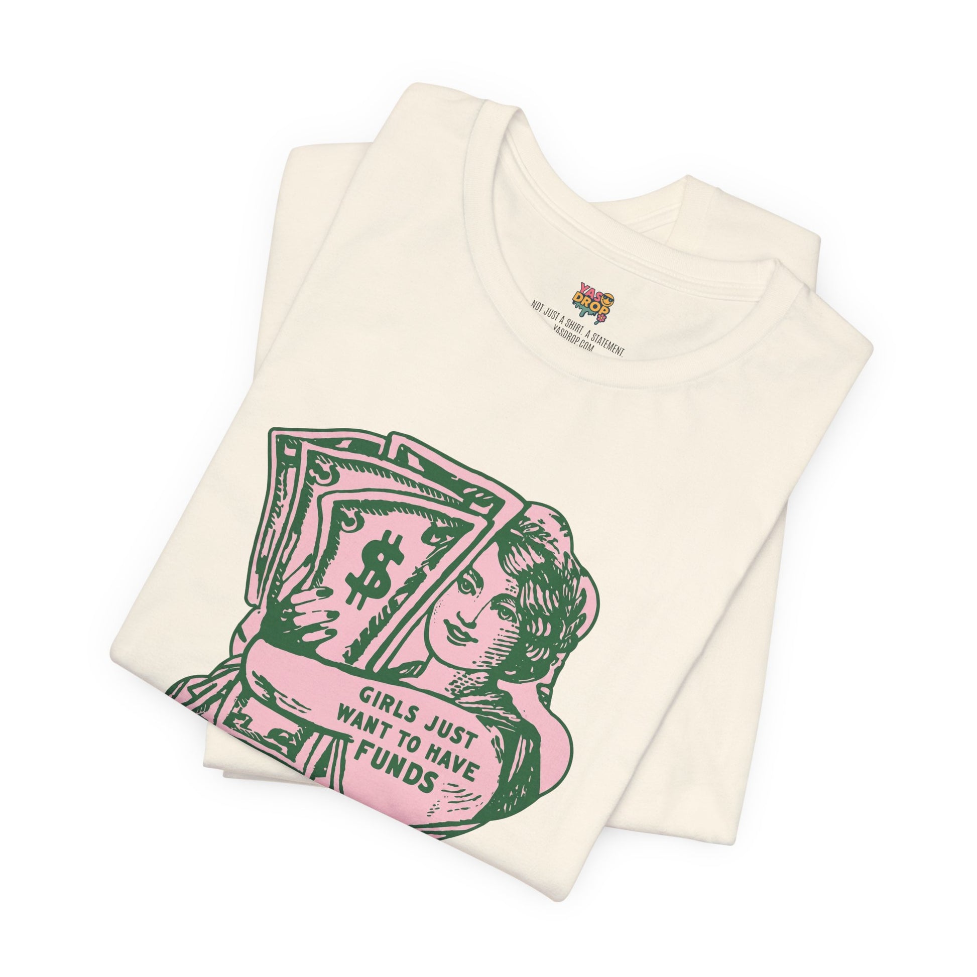 Chase the Cash, Ditch the Drama: The Iconic Funds Tee!