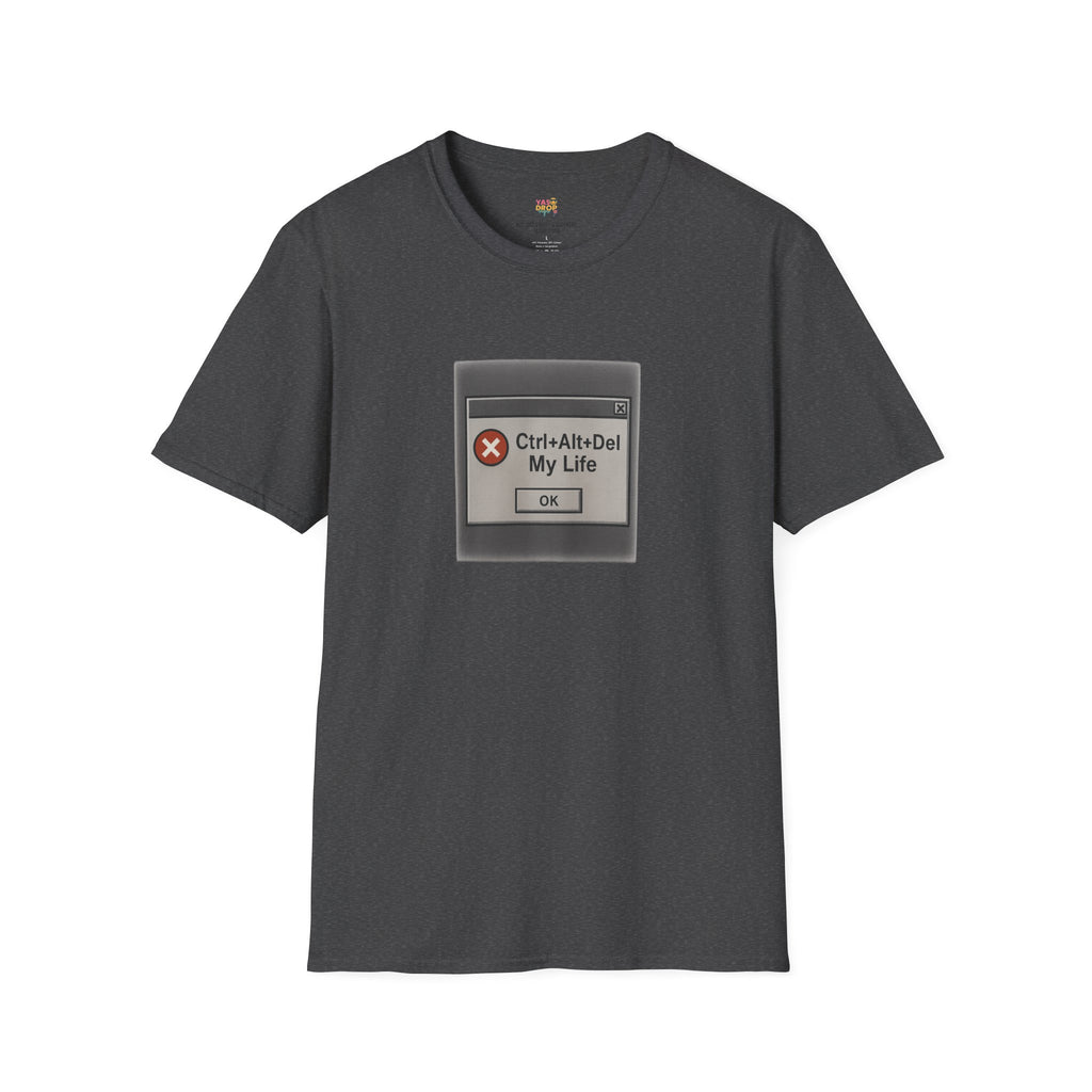 Ctrl+Alt+Del My Life T-Shirt – Retro Error Message Meme Tee