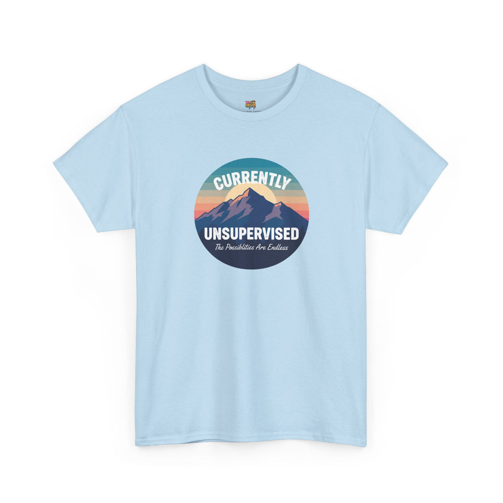 Currently Unsupervised: Endless Possibilities Adventure Tee
