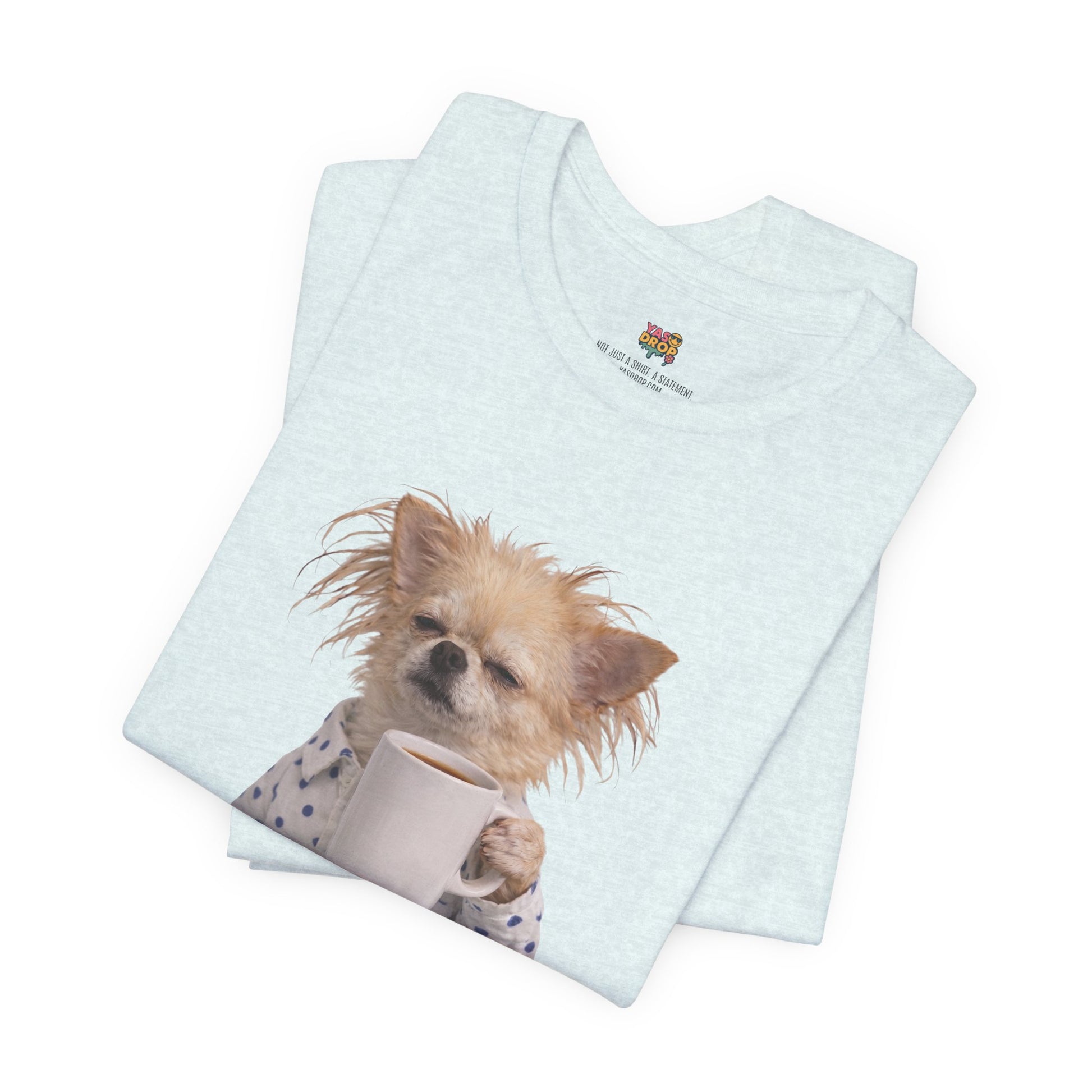 Morning Mood Tired Chihuahua Coffee Graphic T-Shirt