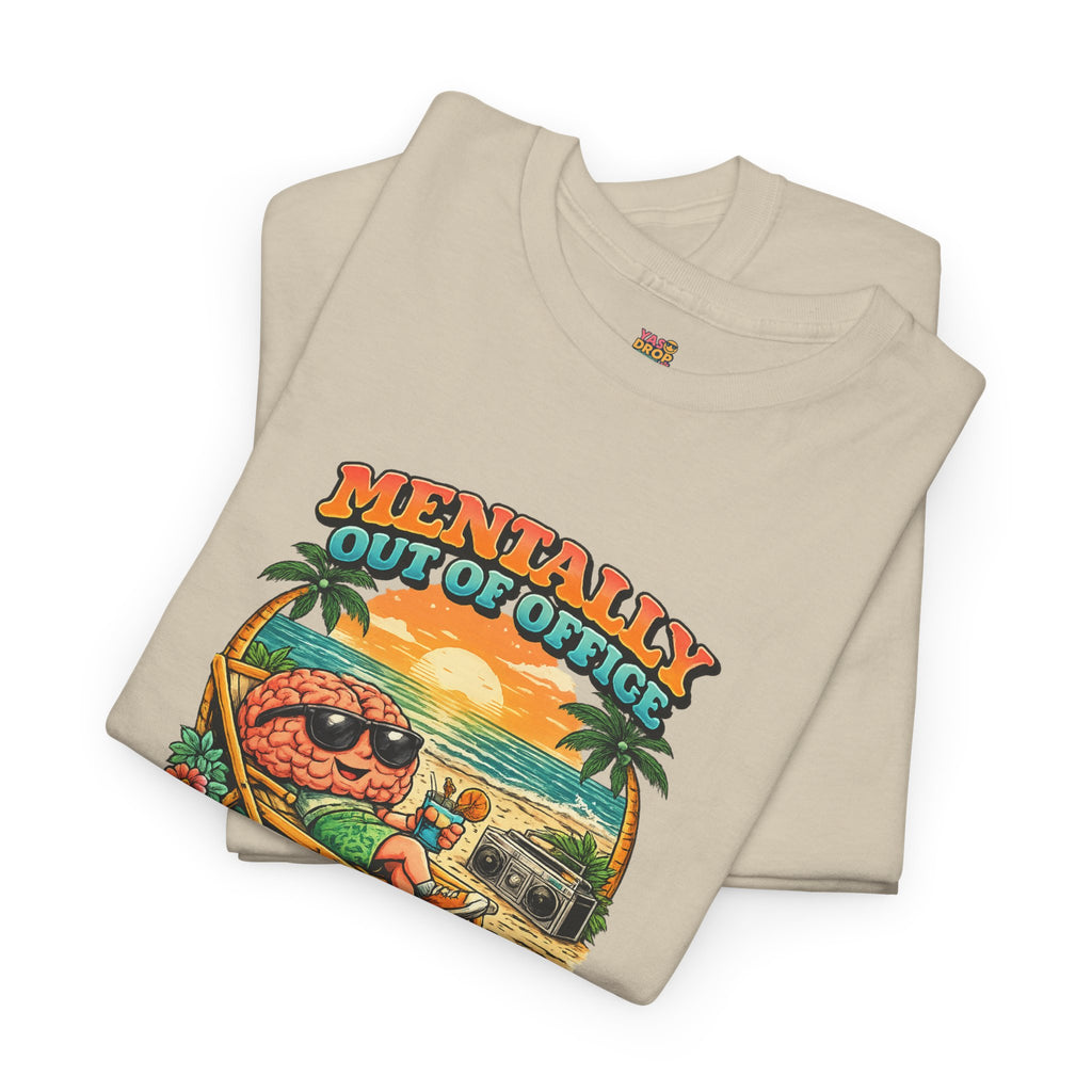"Mentally Out of Office" Retro Brain Graphic Tee - Sarcastic Vacation T-Shirt