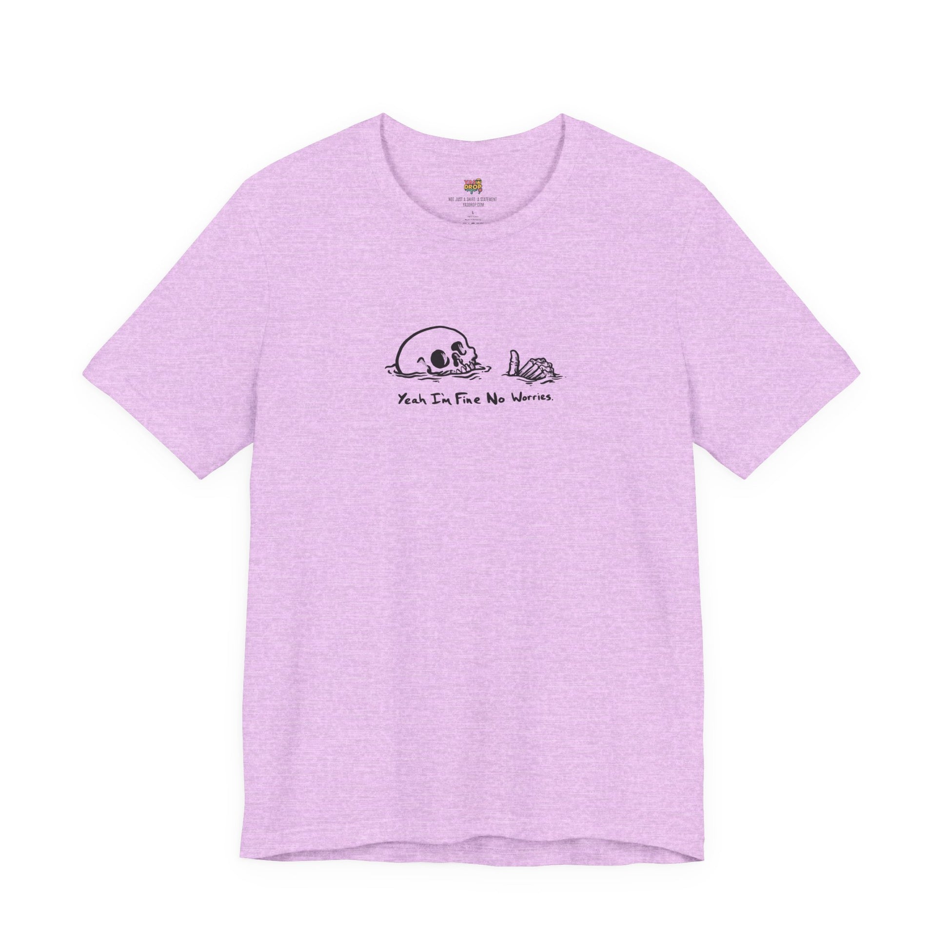 "Yeah I'm Fine No Worries" Ironic Skeleton Minimalist Graphic Tee