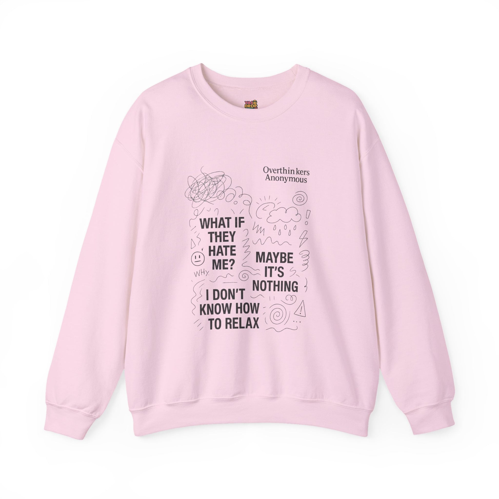 Overthinkers Anonymous Sweatshirt – Relatable Mental Health Streetwear