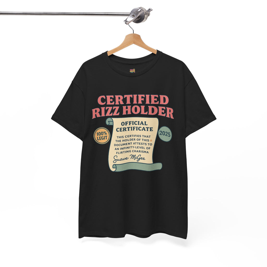 Certified Rizz Holder™ Tee – Official Drip of Charisma