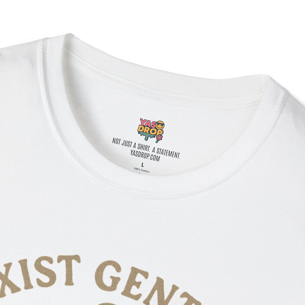 Exist Gently T-Shirt