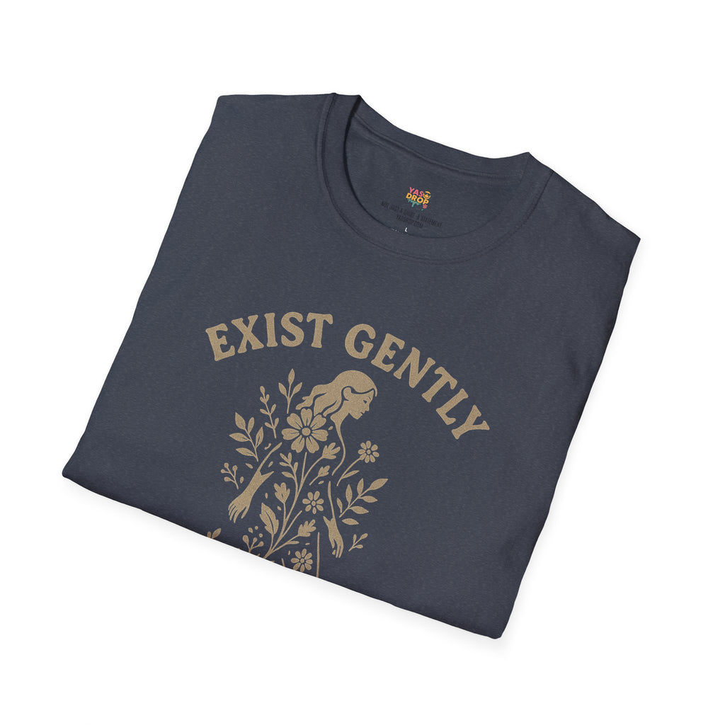 Exist Gently T-Shirt