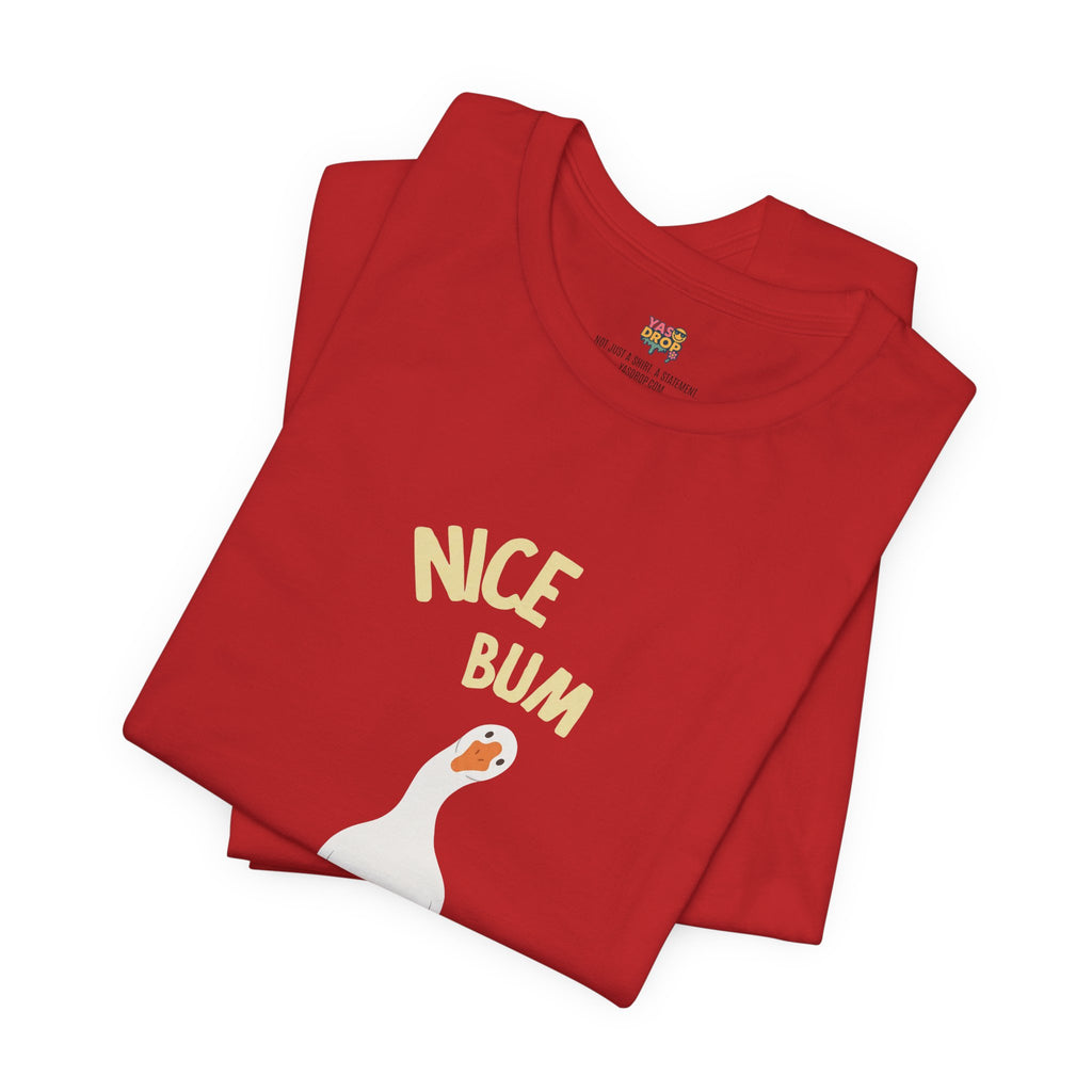 "Nice Bum" Silly Goose Graphic Tee – Ironic Minimalist Streetwear