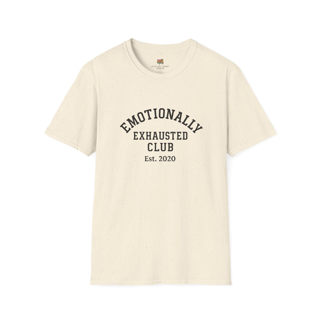 Emotionally Exhausted Club - Est. 2020