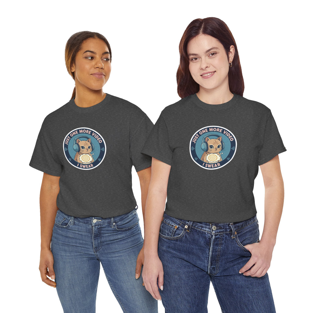 Just One More Video I Swear: Cute Cat Addiction Tee
