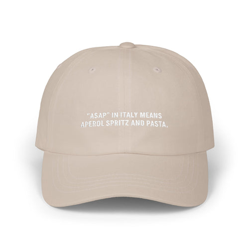 "ASAP In Italy Means Aperol Spritz And Pasta" Embroidered Hat