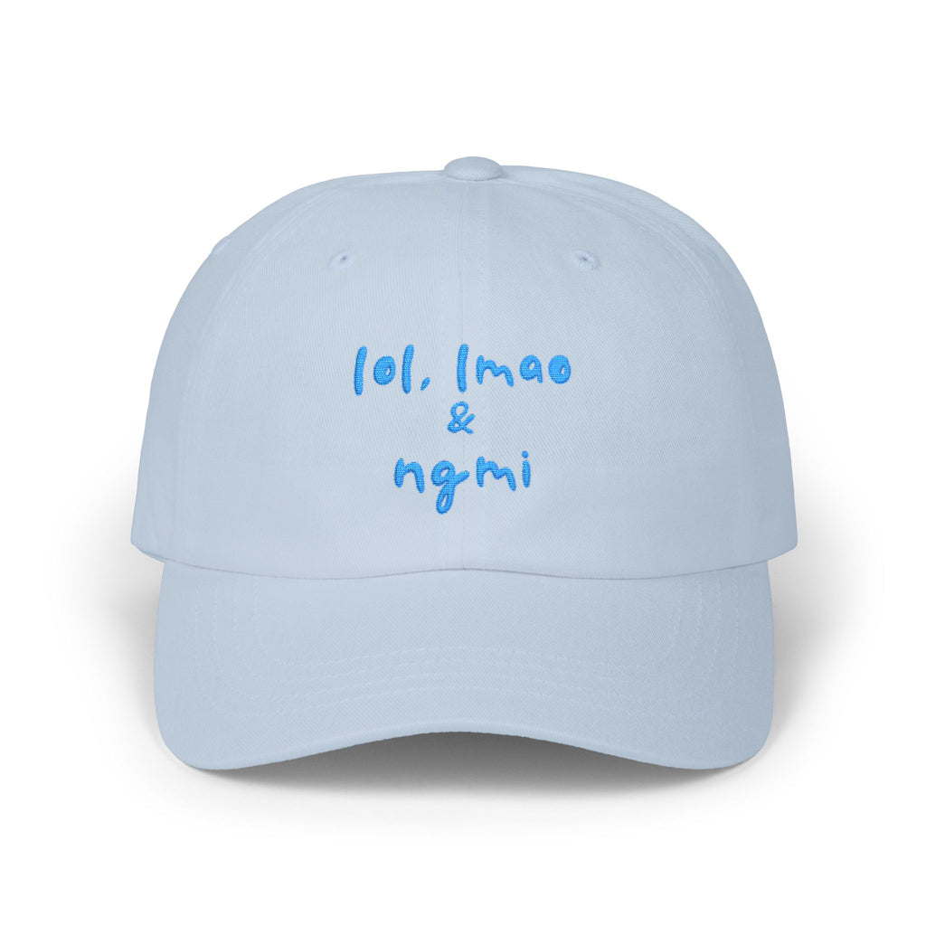 Premium Quality "lol, lmao & ngmi" Embroidered Dad Hat – Ironic Internet Culture Meme Baseball Cap