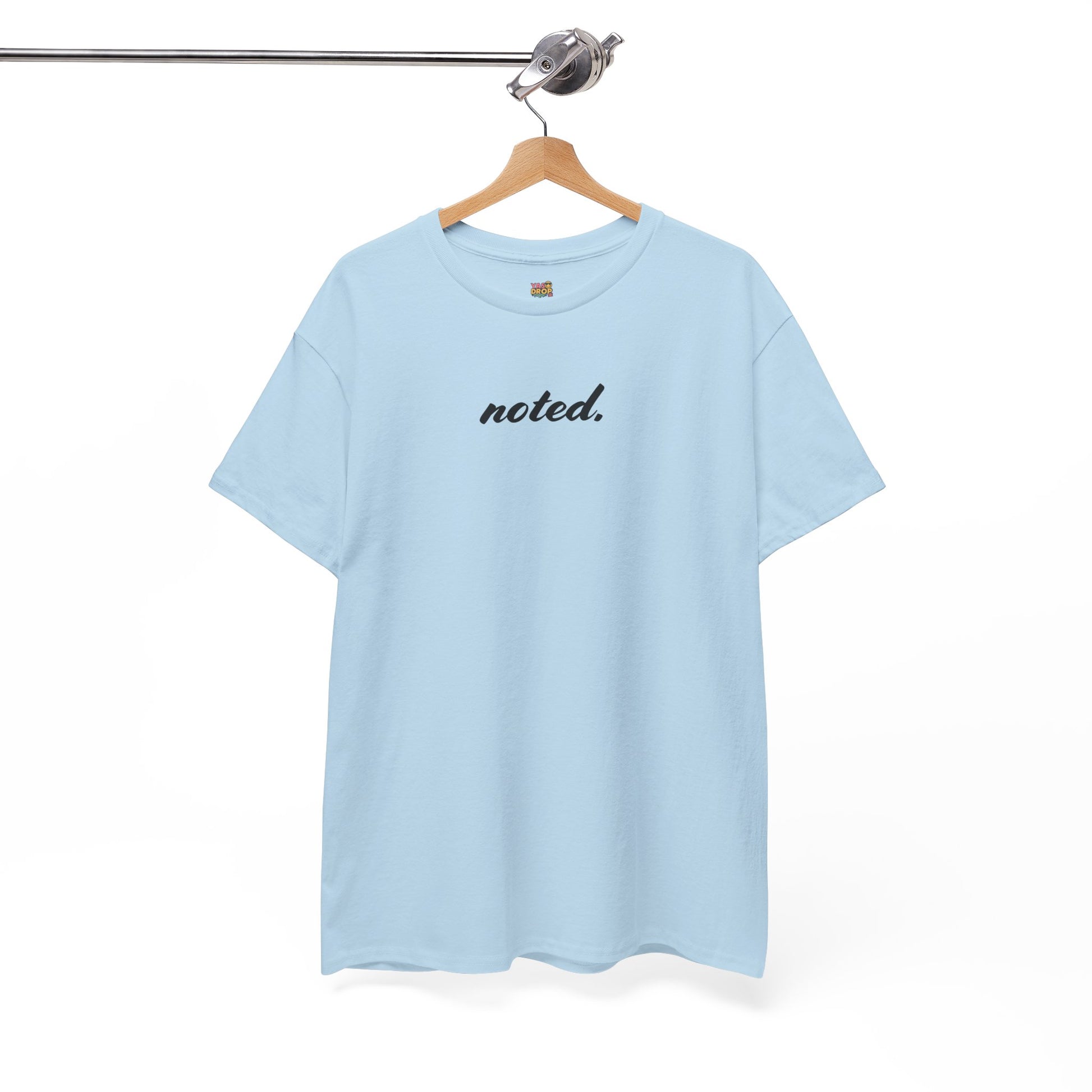 noted. T-Shirt - Minimalist Office Attitude Tee (Unisex Streetwear)