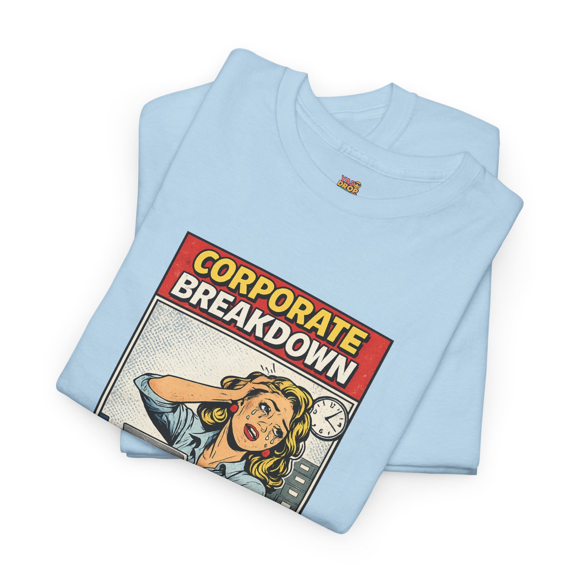 Corporate Breakdown Tee – Retro Office Meme T-Shirt (9–5 Burnout Graphic Shirt)