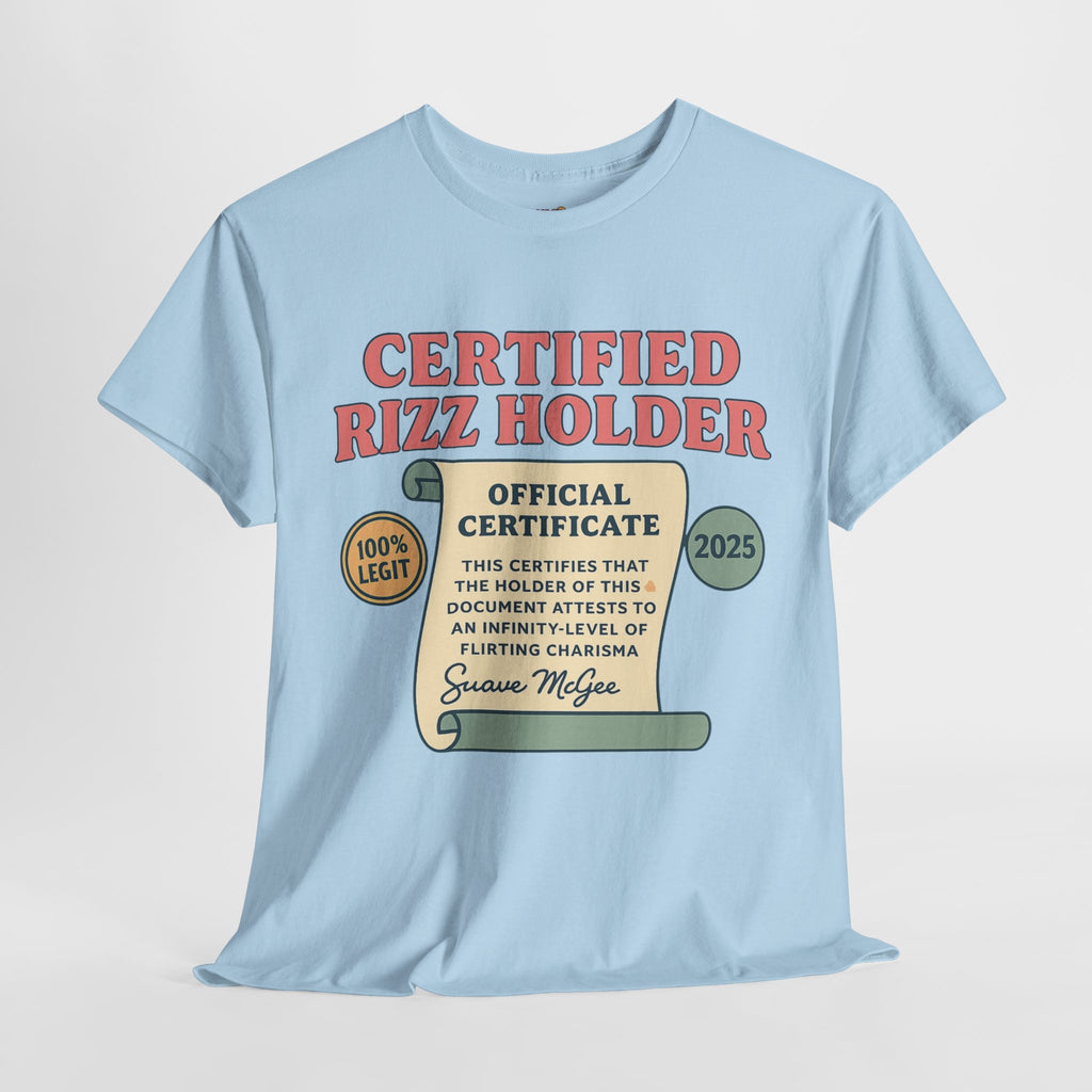 Certified Rizz Holder™ Tee – Official Drip of Charisma