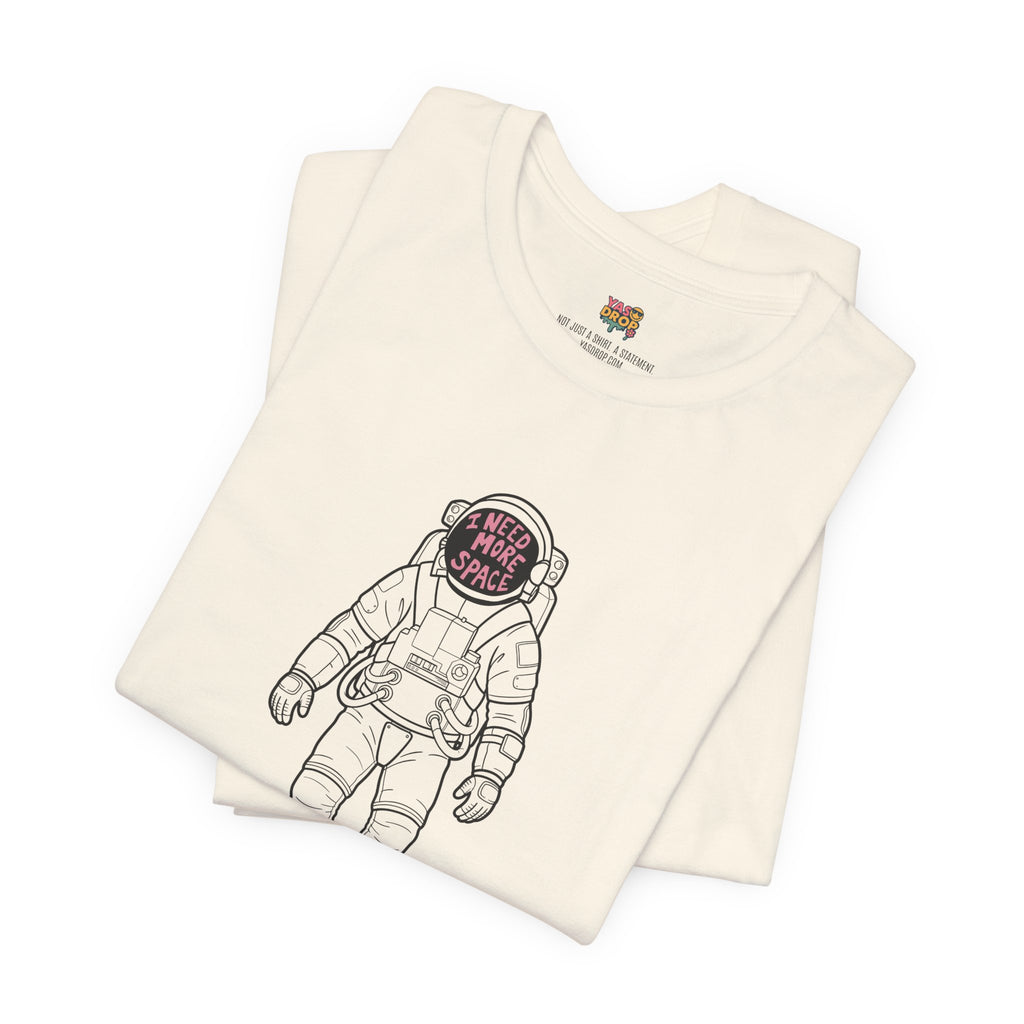 "I Need More Space" Astronaut Graphic Tee – Y2K Retro Streetwear T-Shirt