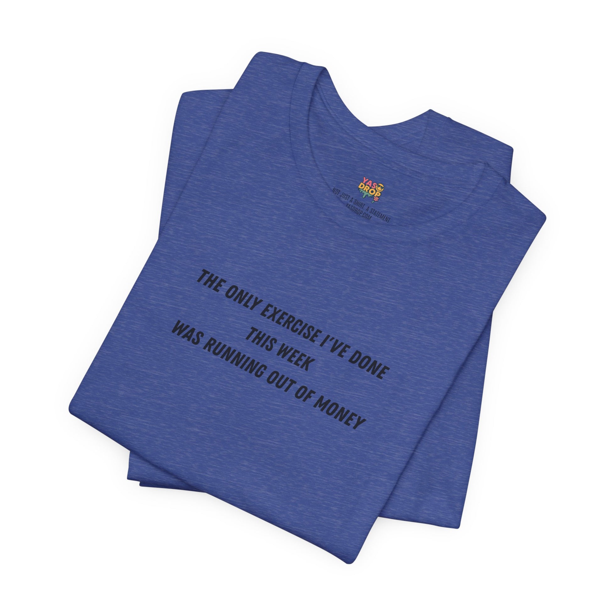 "Running Out Of Money" Funny Quote Tee | Ironic Minimalist Graphic T-Shirt