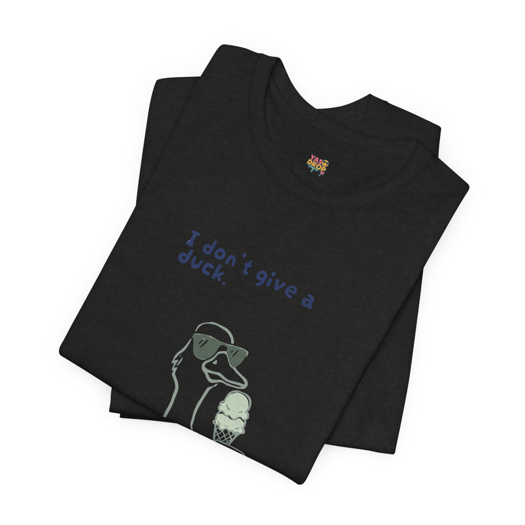 I Don't Give A Duck Graphic Tee – Ironic Minimalist Streetwear T-Shirt