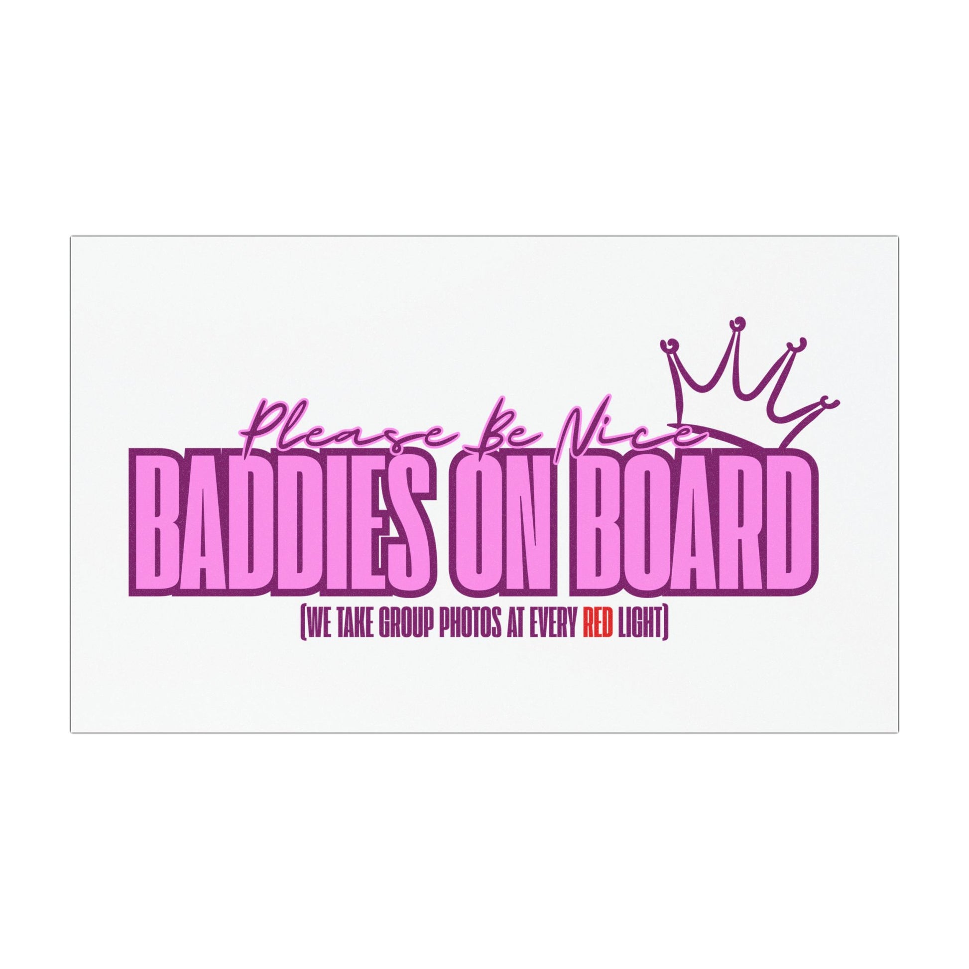 Baddies On Board Magnetic Car Sign – The Viral "Red Light" Magnet