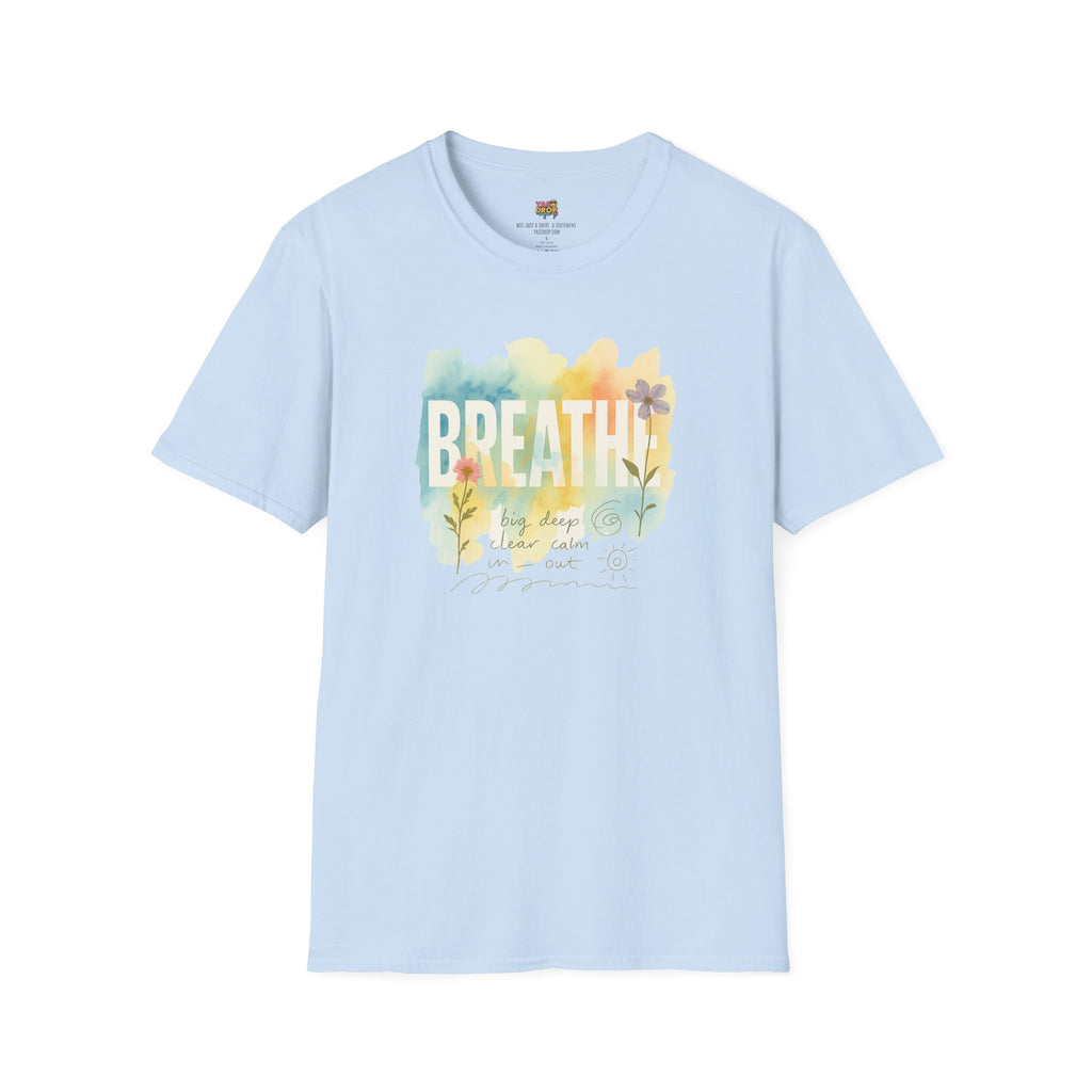 BREATHE – Mixed Media Watercolor Art Tee