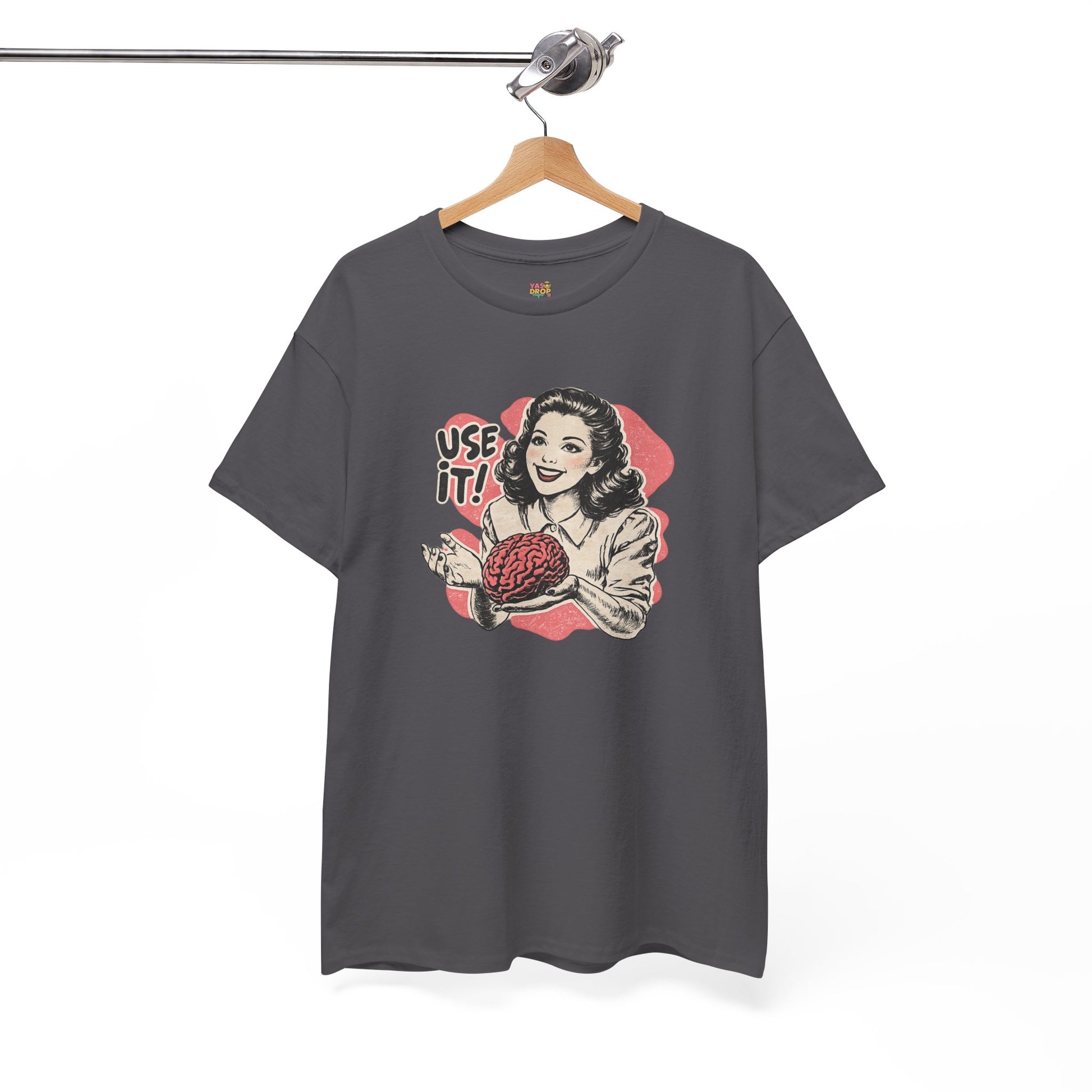 USE YOUR BRAIN T-SHIRT
