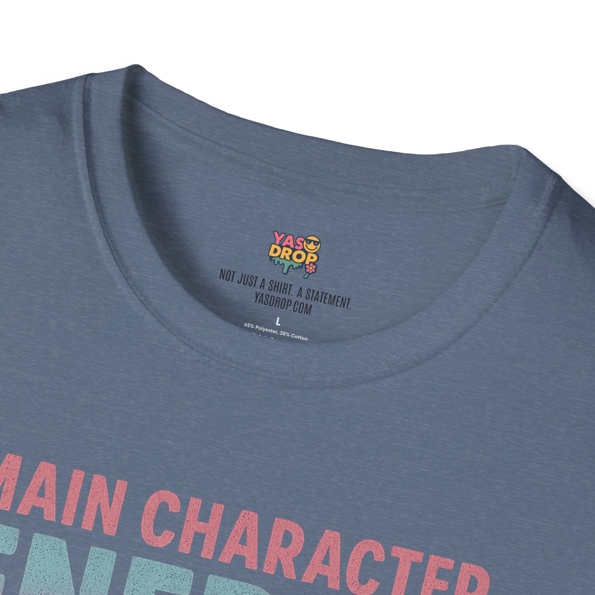 Main Character Energy Shirt