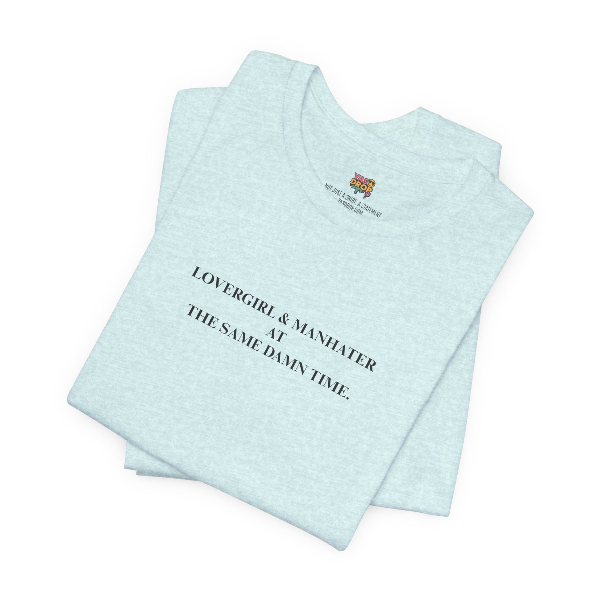 "Lovergirl & Manhater" Ironic Minimalist Graphic Tee
