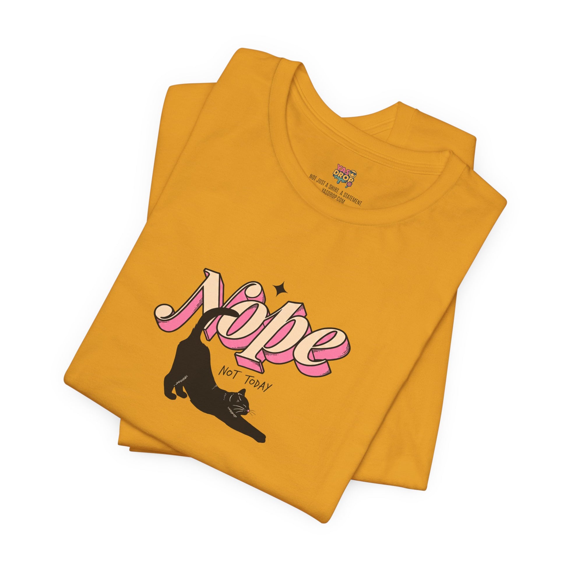 "Nope Not Today" Retro Typography Cat Tee – Y2K Streetwear Graphic Shirt