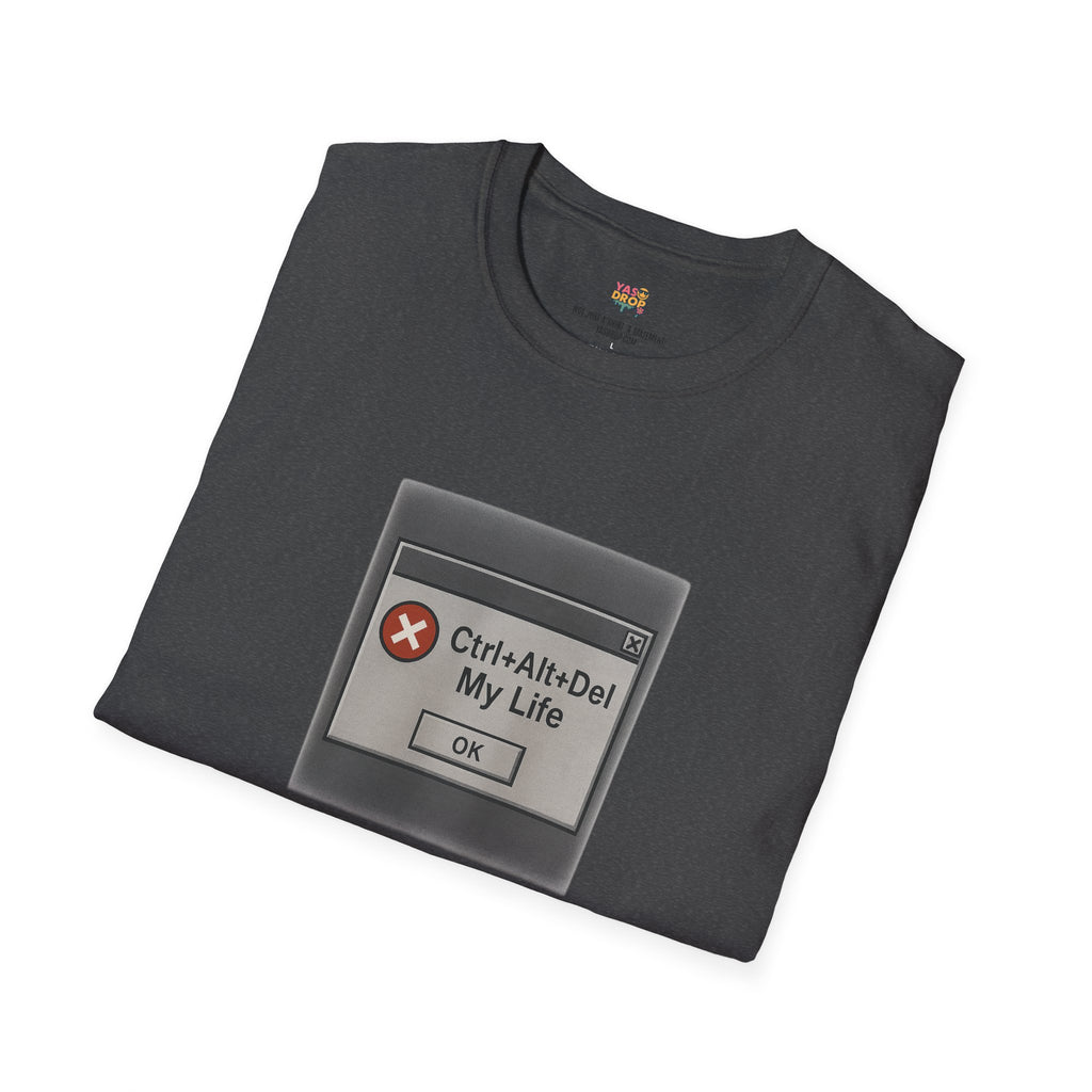Ctrl+Alt+Del My Life T-Shirt – Retro Error Message Meme Tee