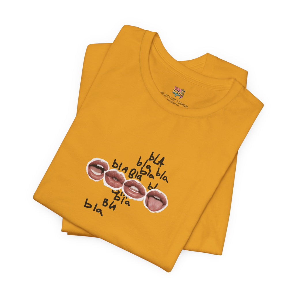 "Bla Bla Bla" Graphic Tee – Ironic Minimalism Streetwear T-Shirt