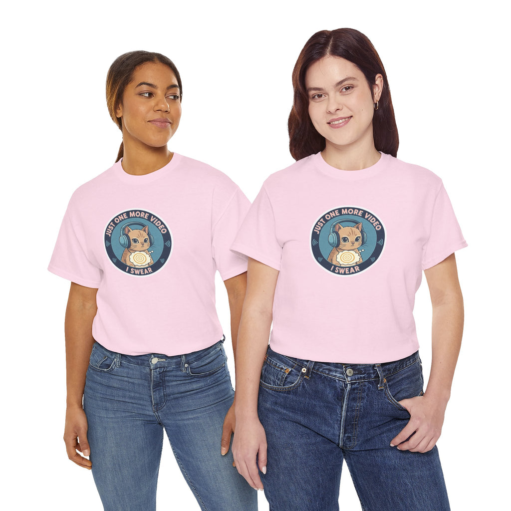Just One More Video I Swear: Cute Cat Addiction Tee