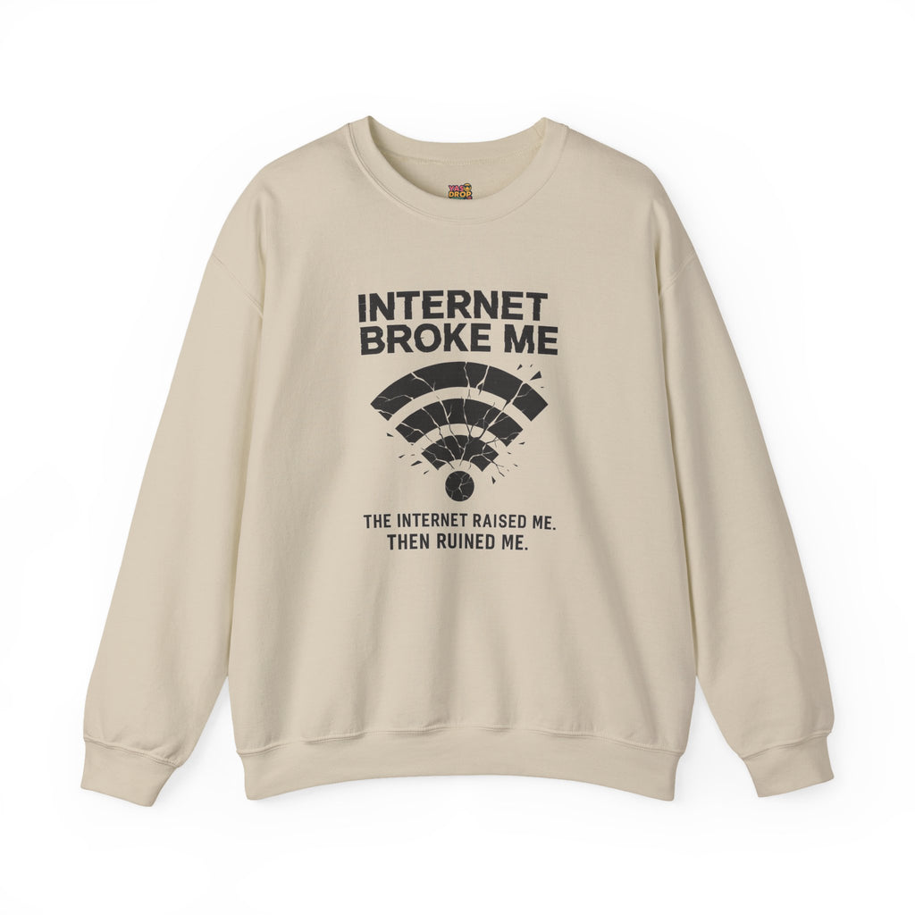 Internet Broke Me Sweatshirt - Wi-Fi Crash Glitchcore Streetwear